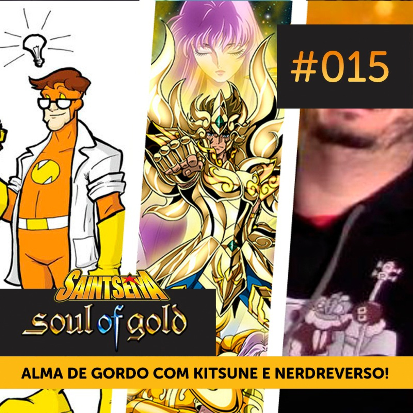 Soul of Gold #015 | Alma de Gordo com NerdReverso e Leo Kitsune! episode artwork