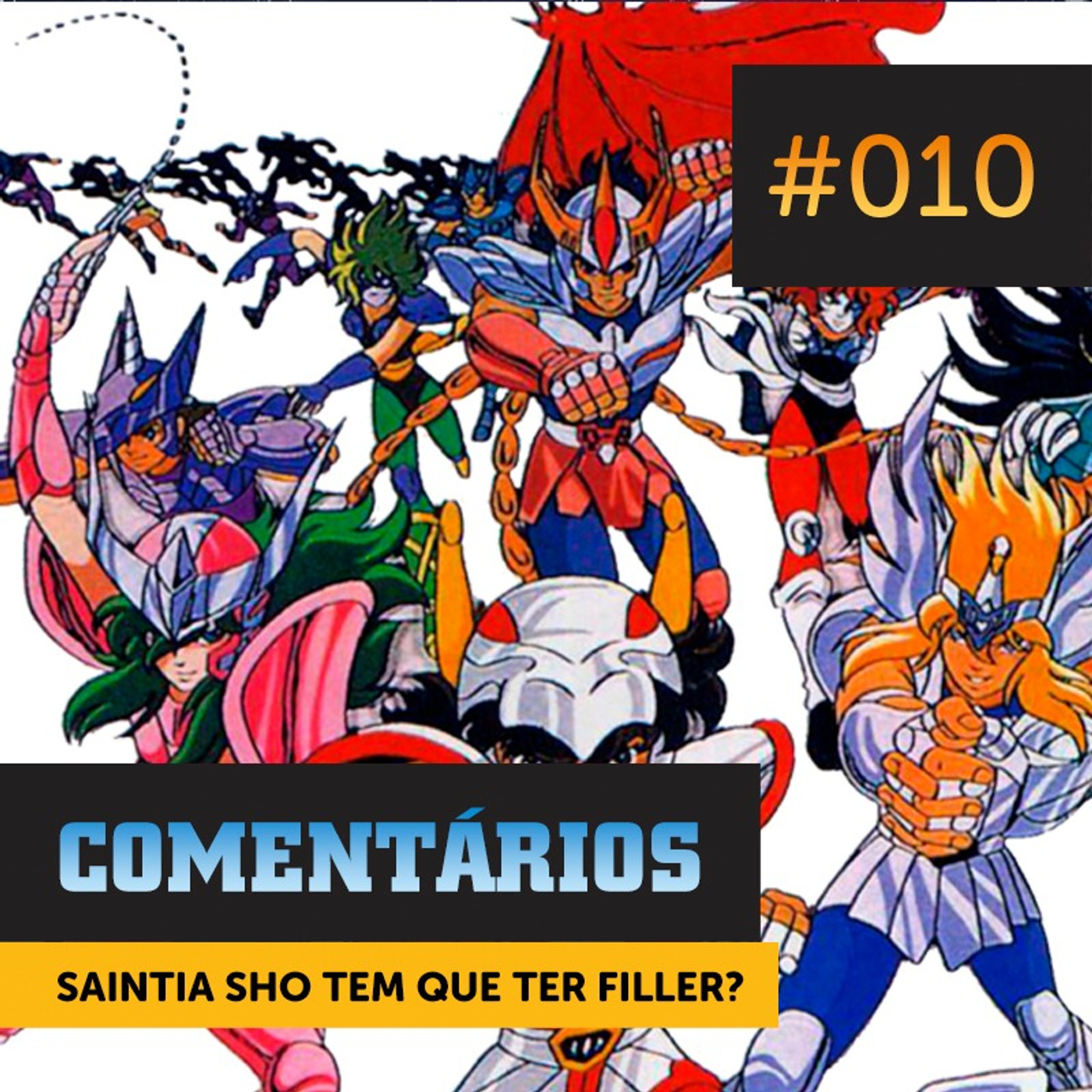 Comentários #010 | O Dilema dos 100 Filhos do Kido. E Outros Dilemas... episode artwork