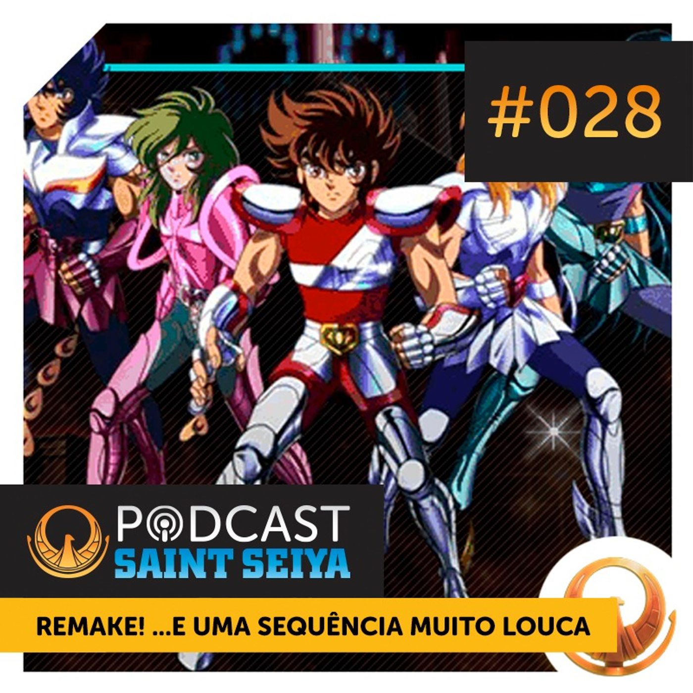 #028 | Remake! ...e uma sequência muito louca. episode artwork