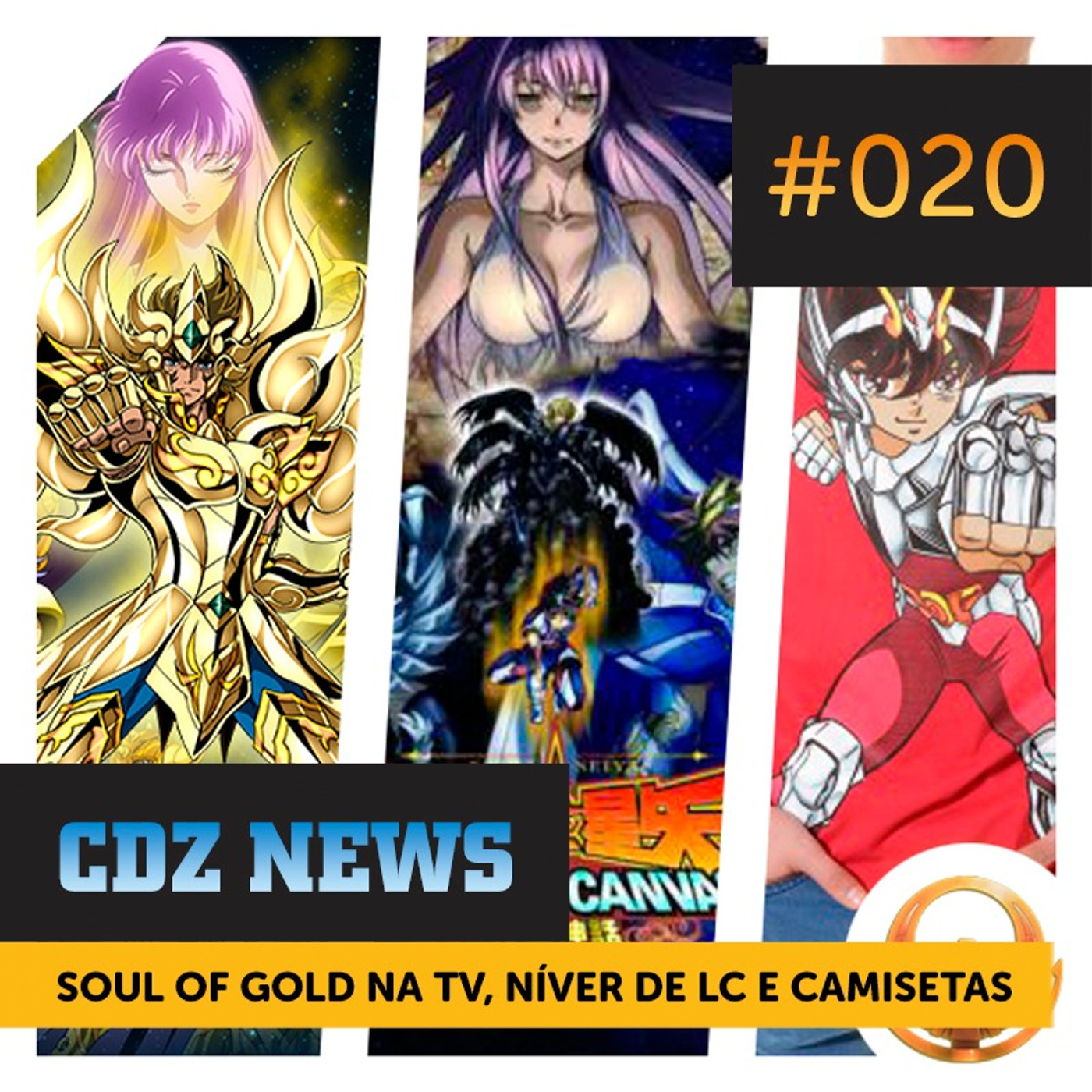 CDZ News #020 | Soul of Gold na TV, Níver de LC e Camisetas! episode artwork