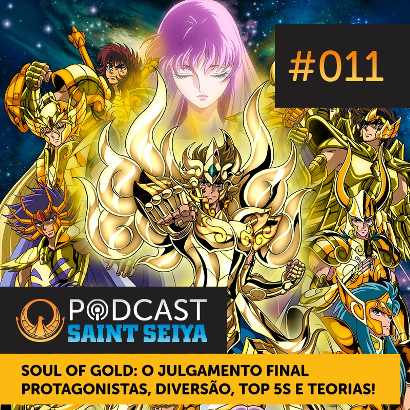 #011 | Soul of Gold: O Julgamento Final ~ Protagonistas, Diversão, Top 5s e Teorias! episode artwork