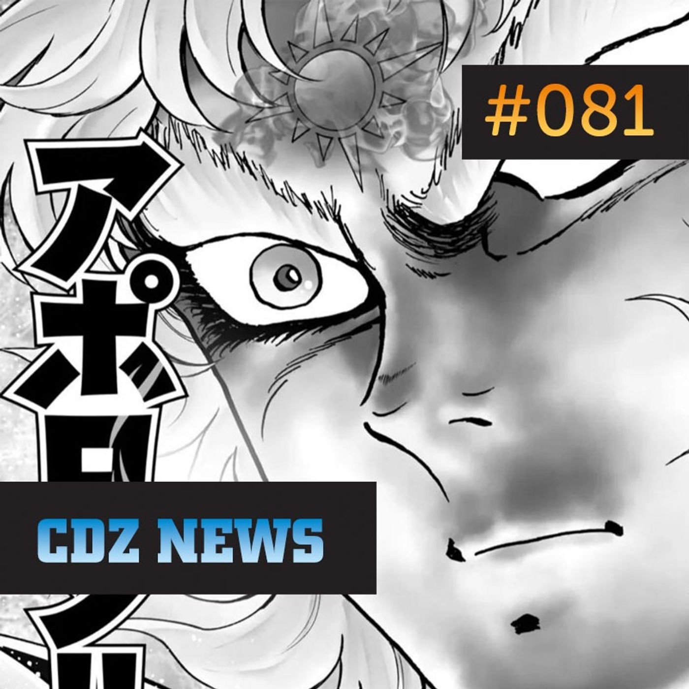 CDZ News #081 —O Apolo Chegou Pro Final de Next Dimension! E Mais Notícias... episode artwork