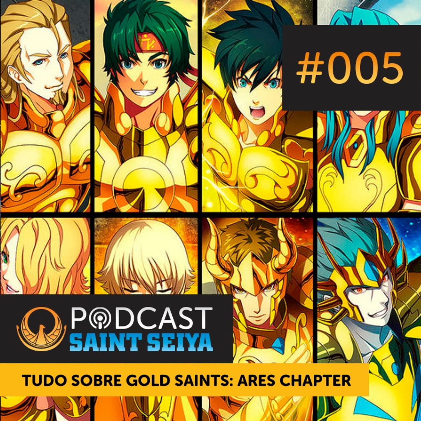 #005 | Tudo Sobre Gold Saints: Ares Chapter episode artwork