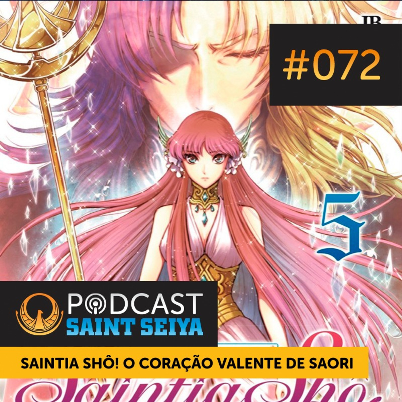 #072 |  Saintia Shô! O Coração Valente de Saori (Volume 5) episode artwork