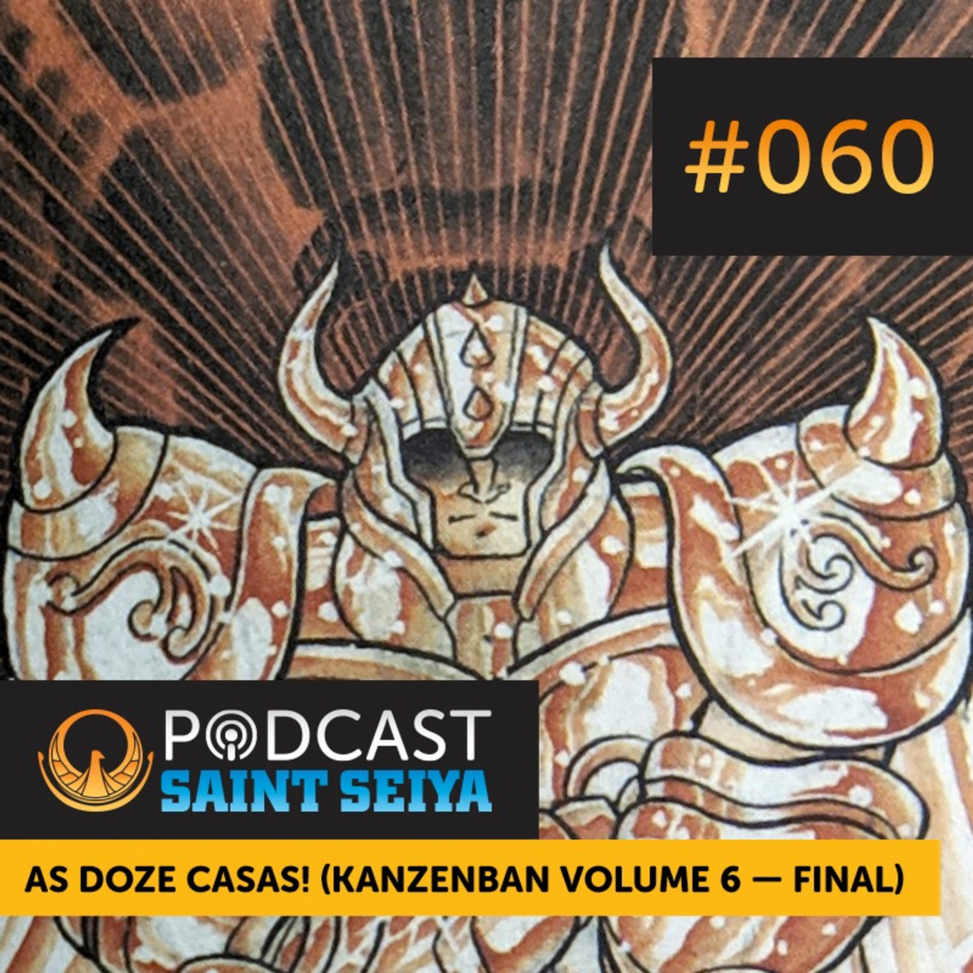 #060 | Mangá Clássico: As Doze Casas! (Kanzenban Volume 6 — Final) episode artwork