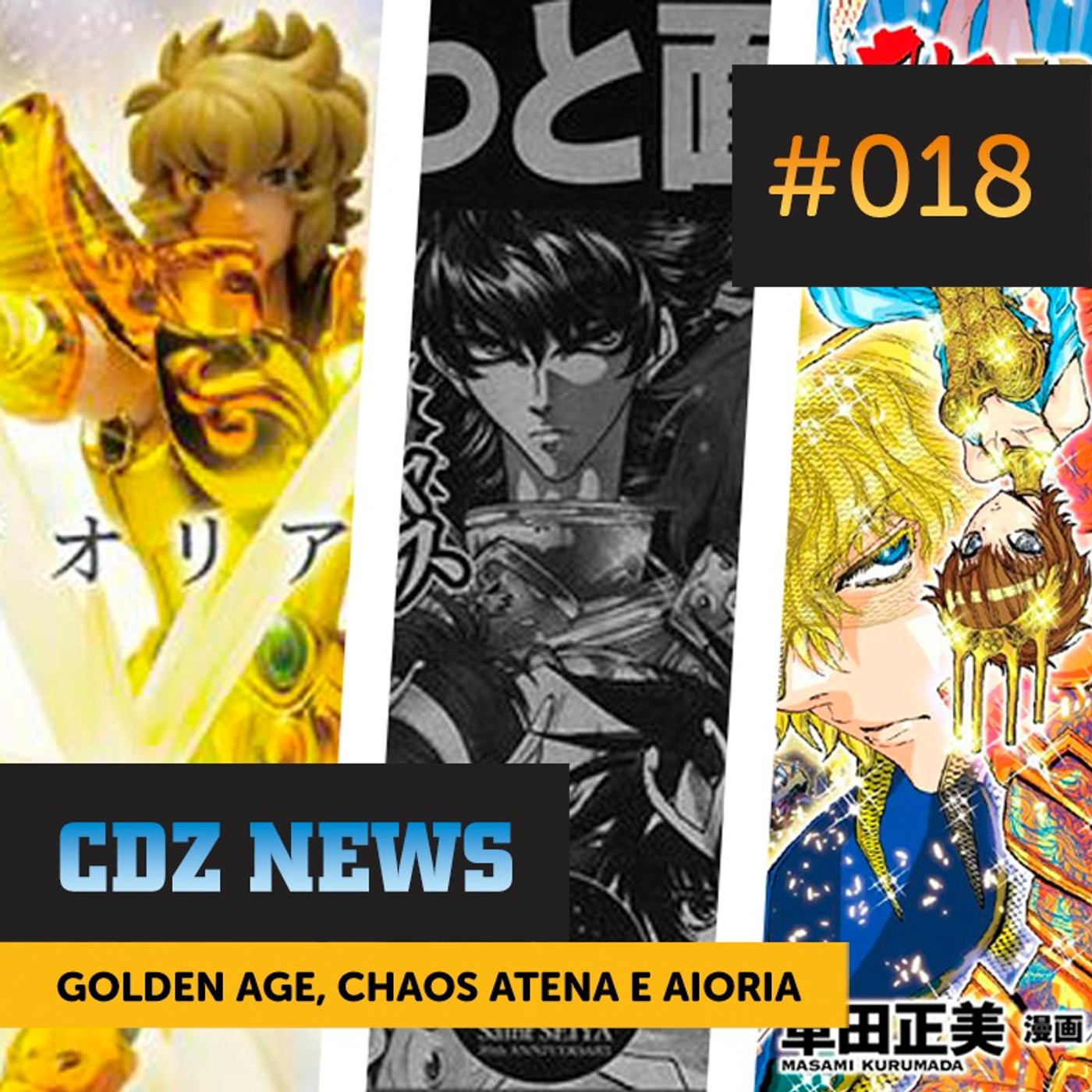 CDZ News #018 | Golden Age, Chaos Atena e Aioria! episode artwork