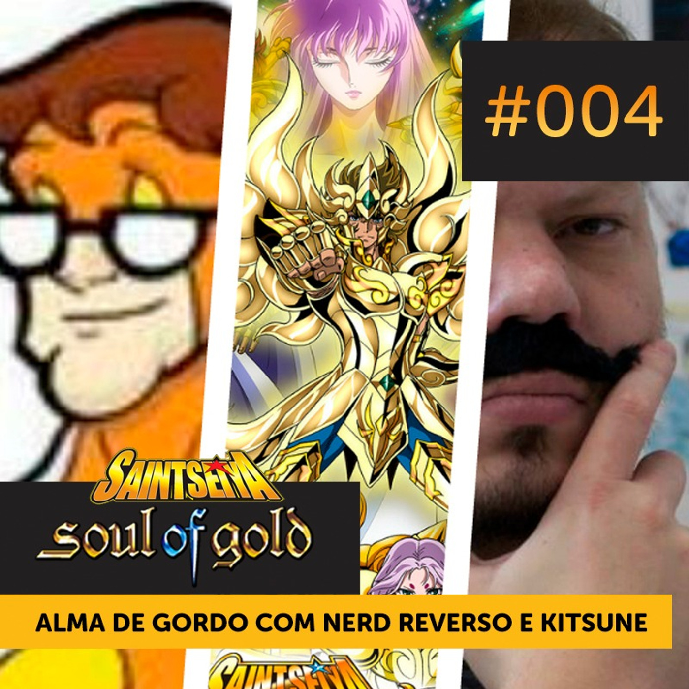 Soul of Gold #004 | Alma de Gordo com Nerd Reverso e Leo Kitsune episode artwork