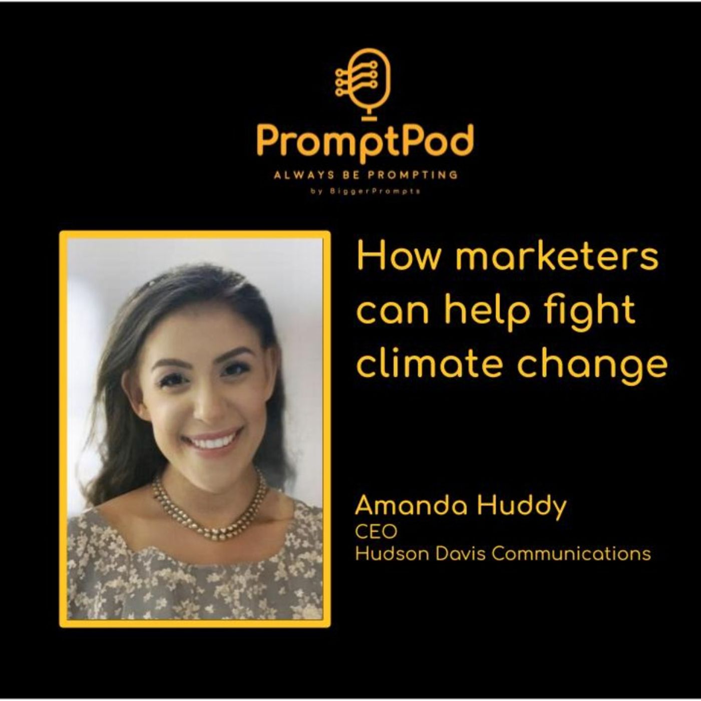 #47. How marketers can help fight climate change