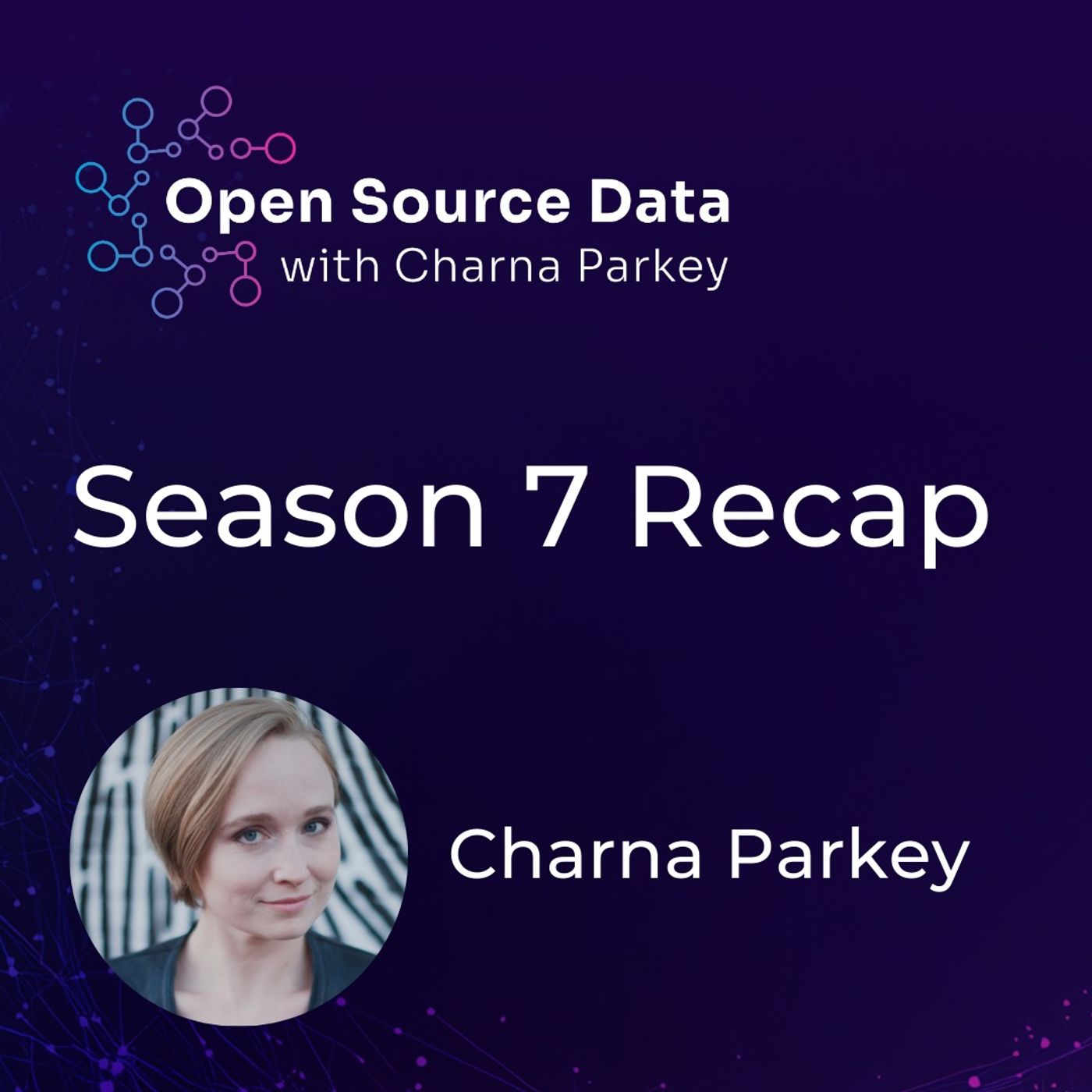 Season 7 Finale: Open Source, AI in Real Life & Developments Season 7 Finale: Open Source, AI in Real Life & Developments