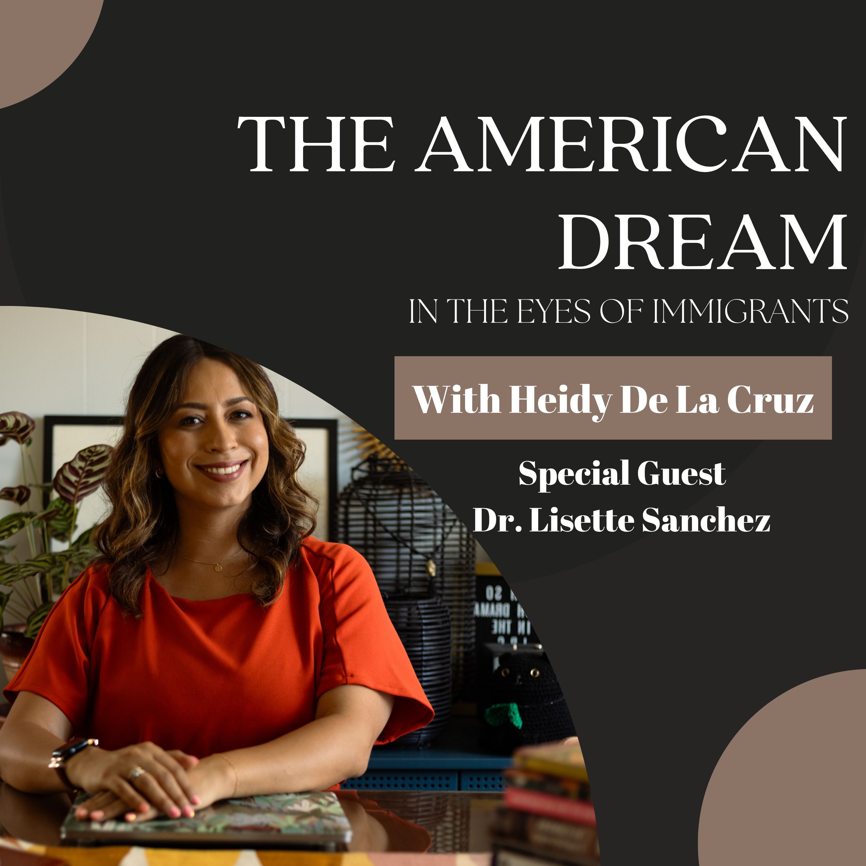 Immigrant Stories | The American Dream in The Eyes of Immigrants