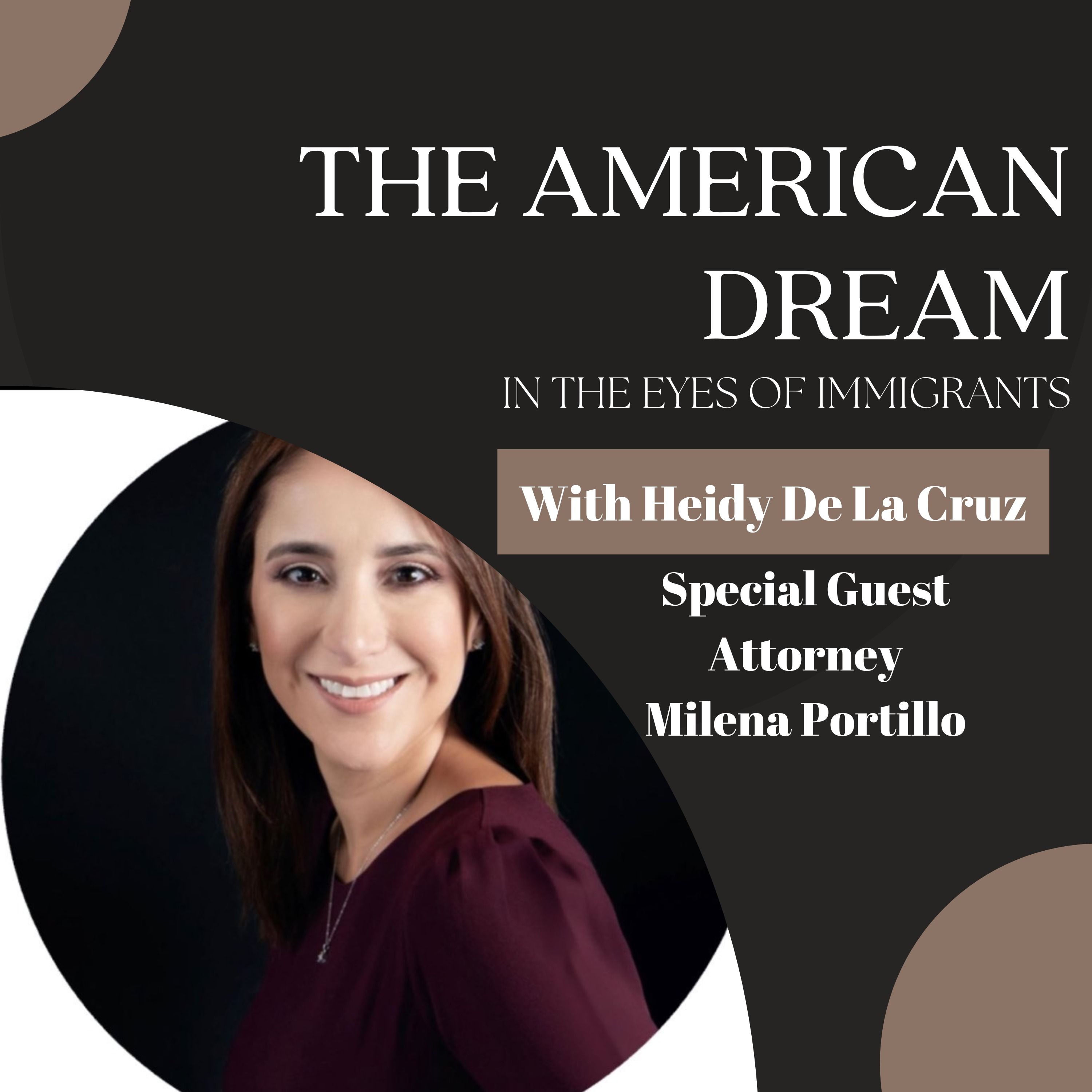From Practicing Law in Colombia to Becoming an Immigration Attorney in the US with Milenia Portillo Ep. 112 episode artwork