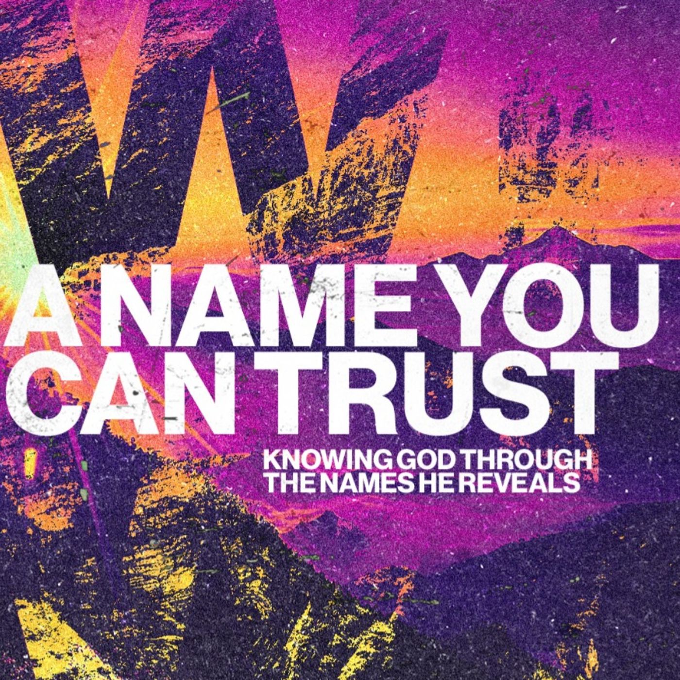 A Name You Can Trust #7: The God Who Commands Heaven's Armies // Dr. Jim Baucom episode artwork