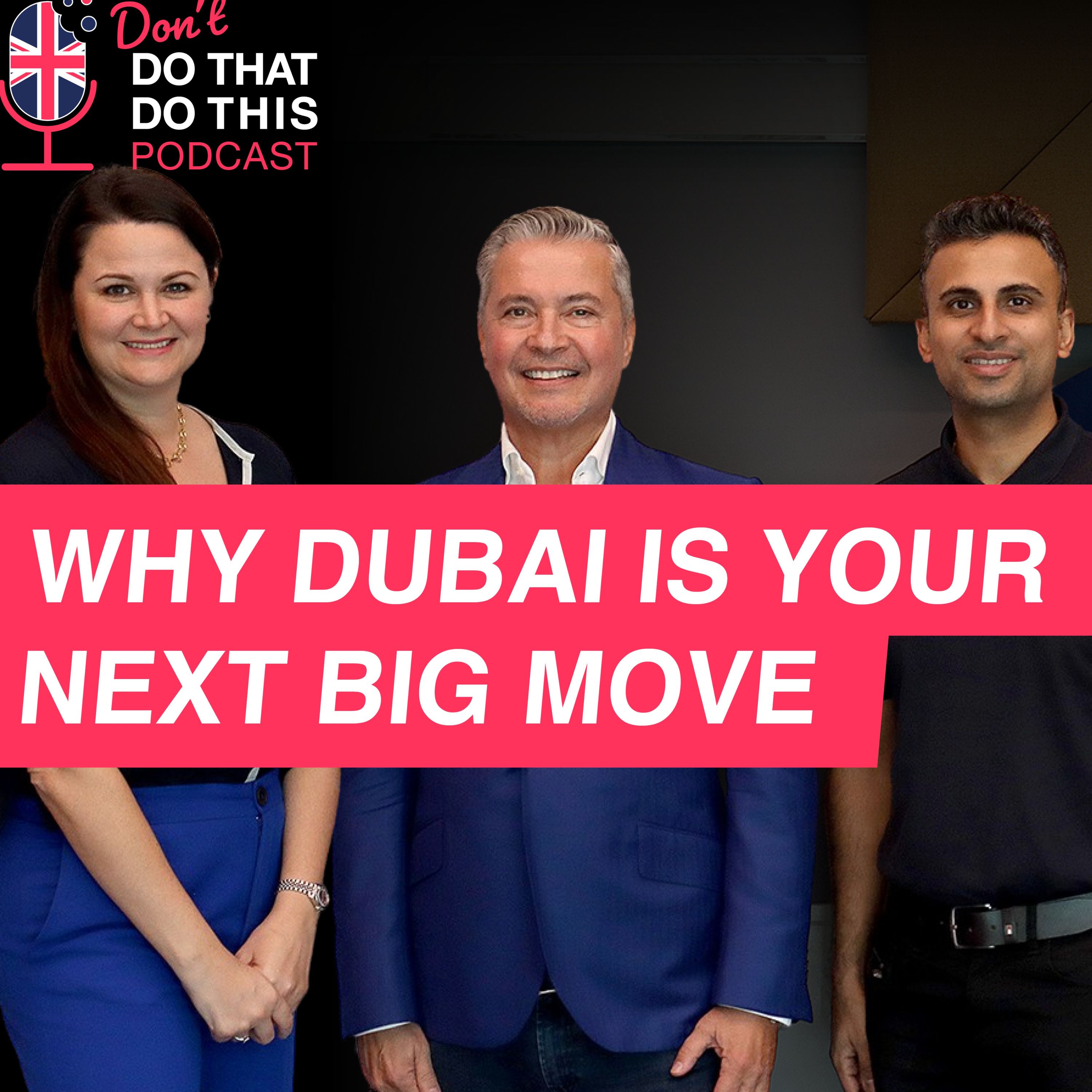 Start, grow and thrive in the UAE with John Martin St. Valery OBE episode artwork