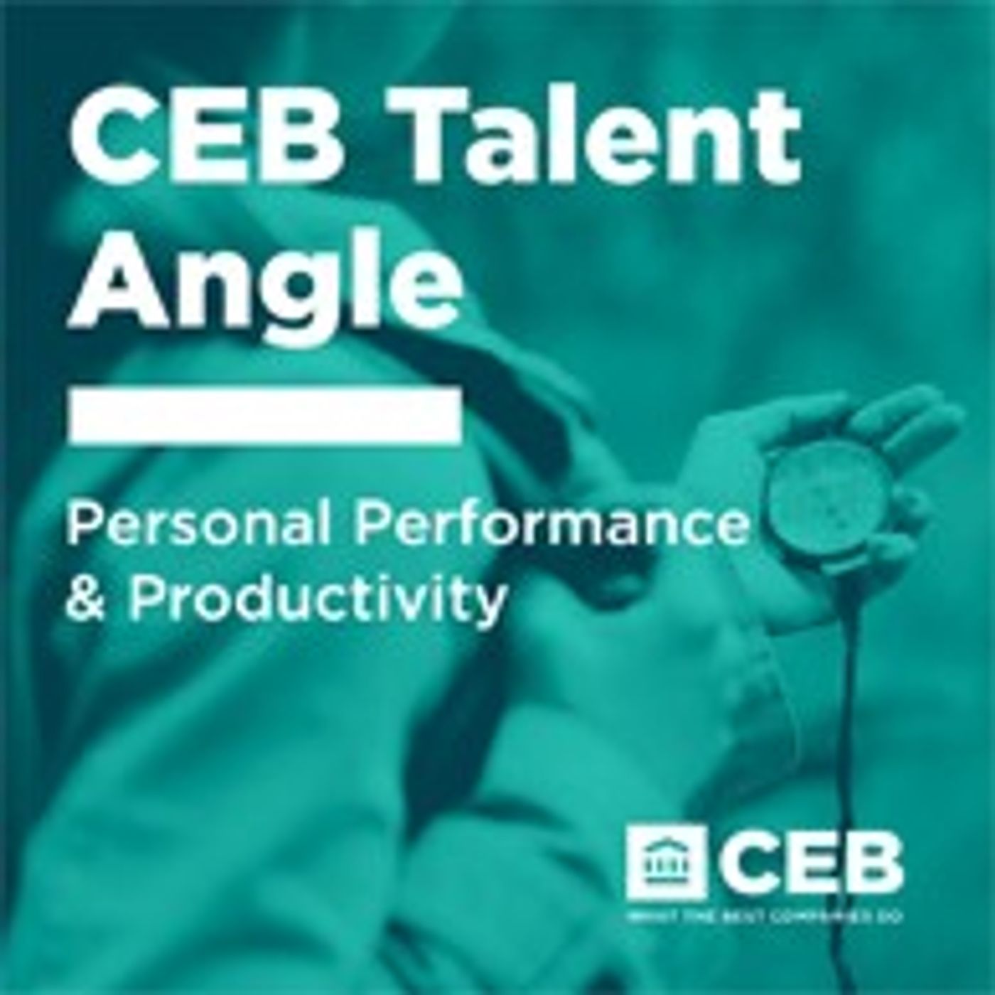 Personal Performance: & Productivity