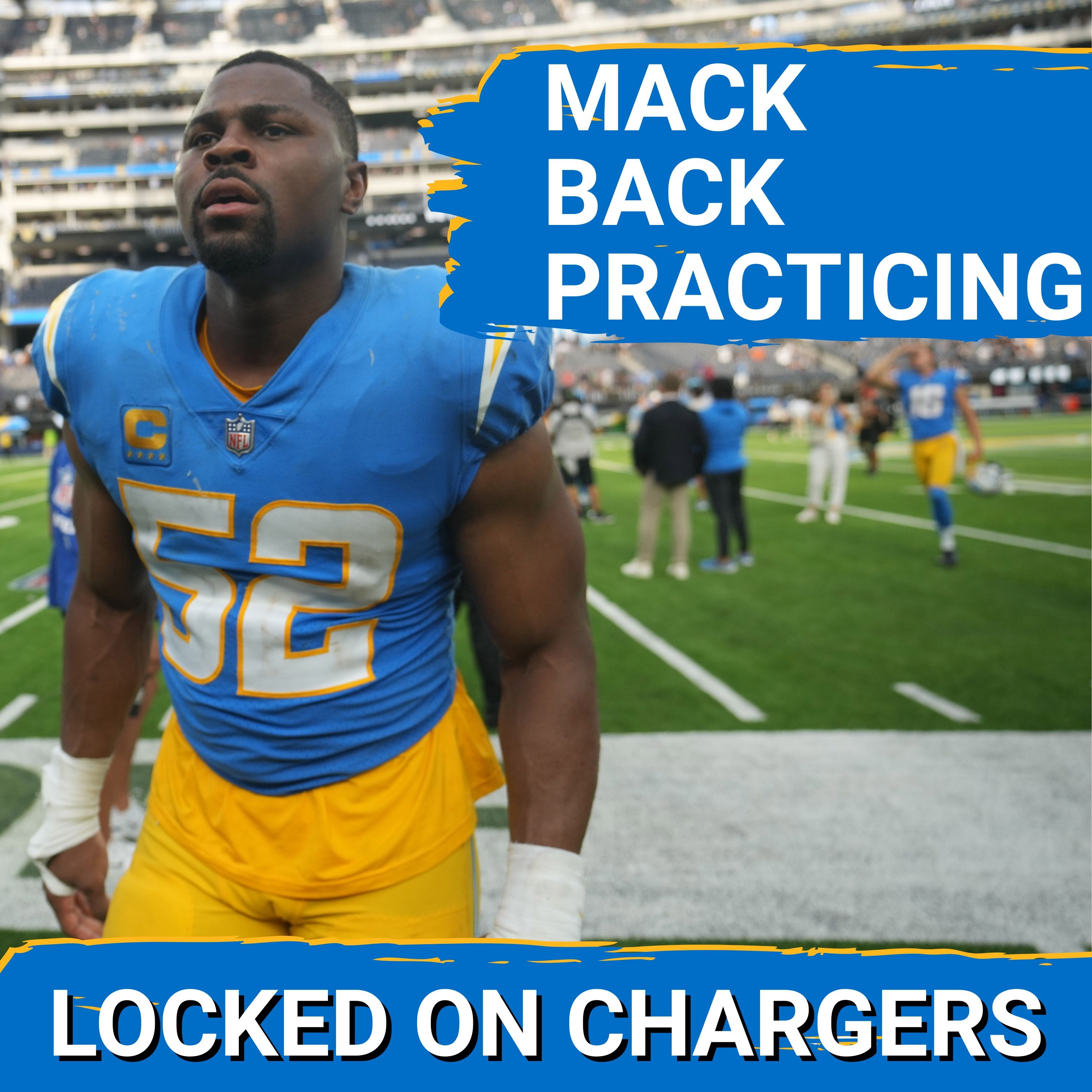 NEWS: Khalil Mack BACK At Practice as the Chargers Could Get Back MAJOR Piece Of The Defense