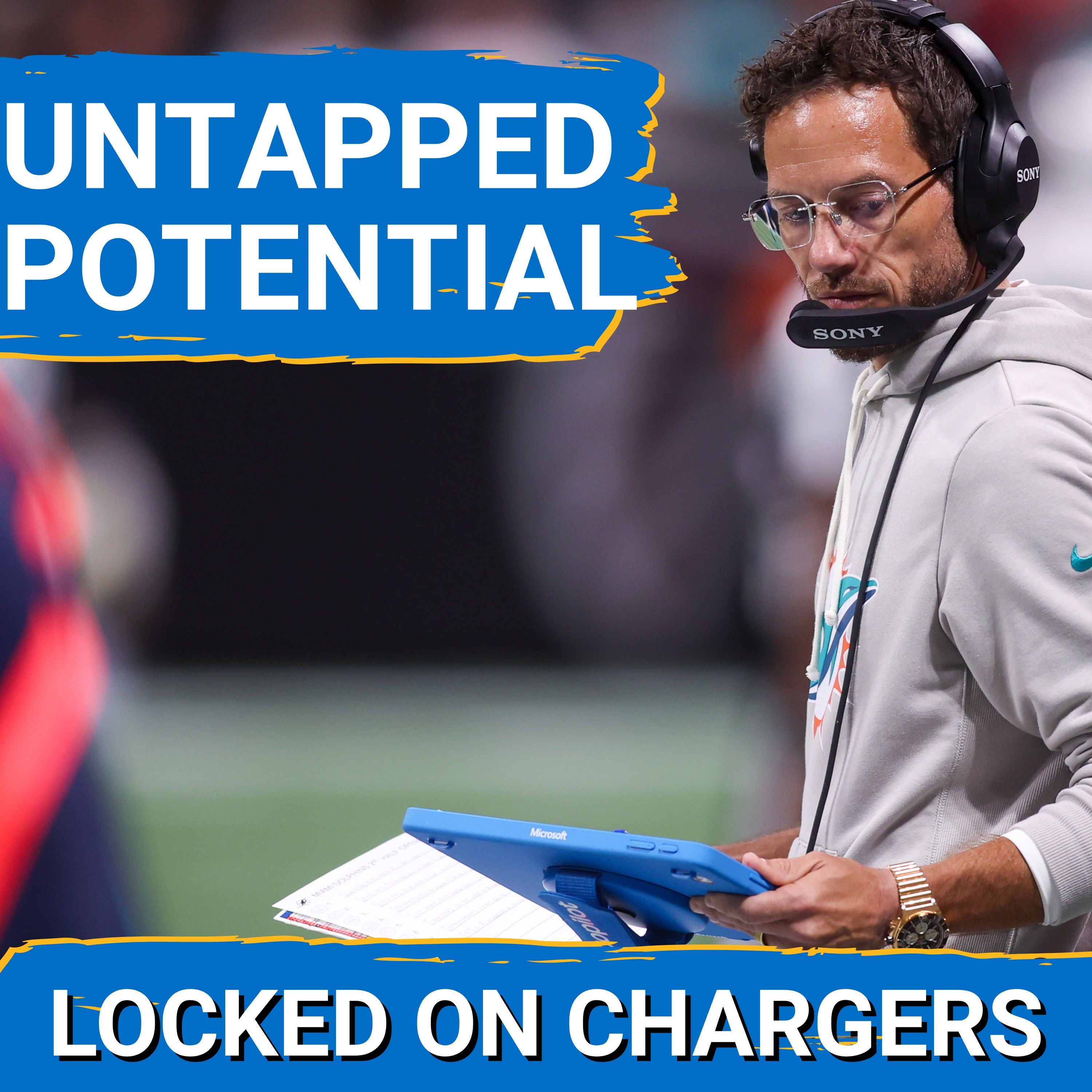 BEST EVER: Chargers Expect Justin Herbert to UNLEASH Career-Best Season Under Mike McDaniel episode artwork