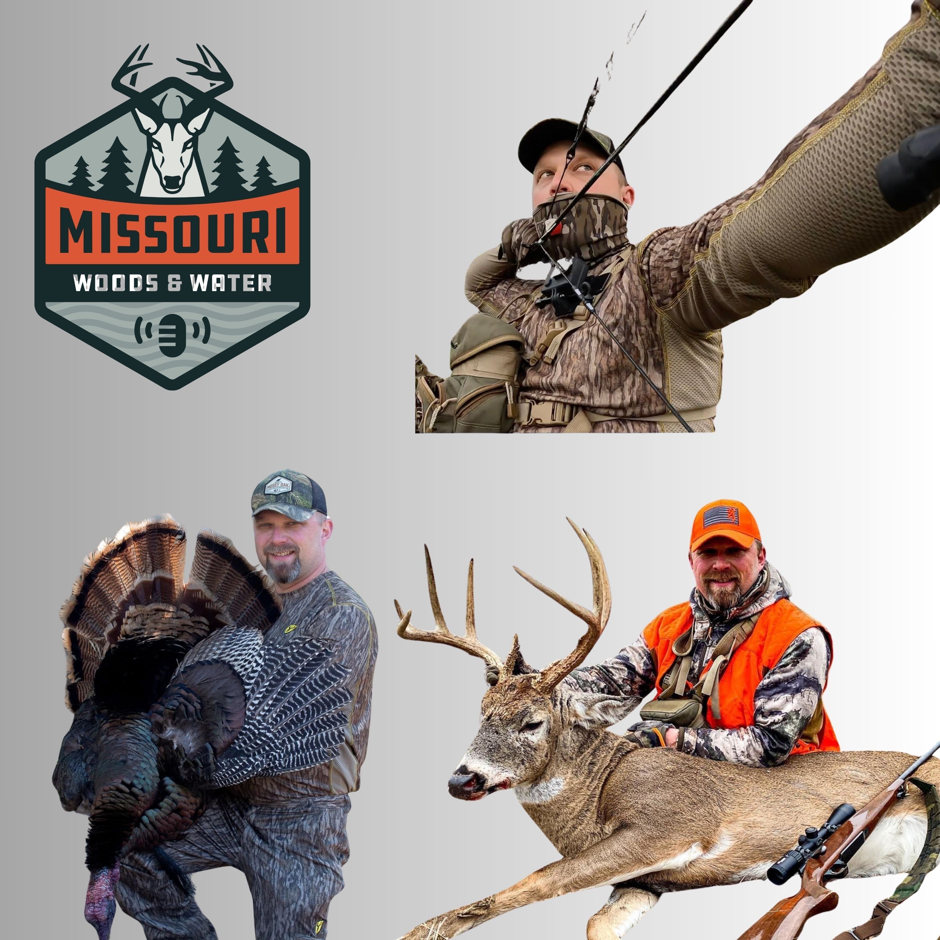 Missouri Woods & Water - Hunting and Fishing Podcast