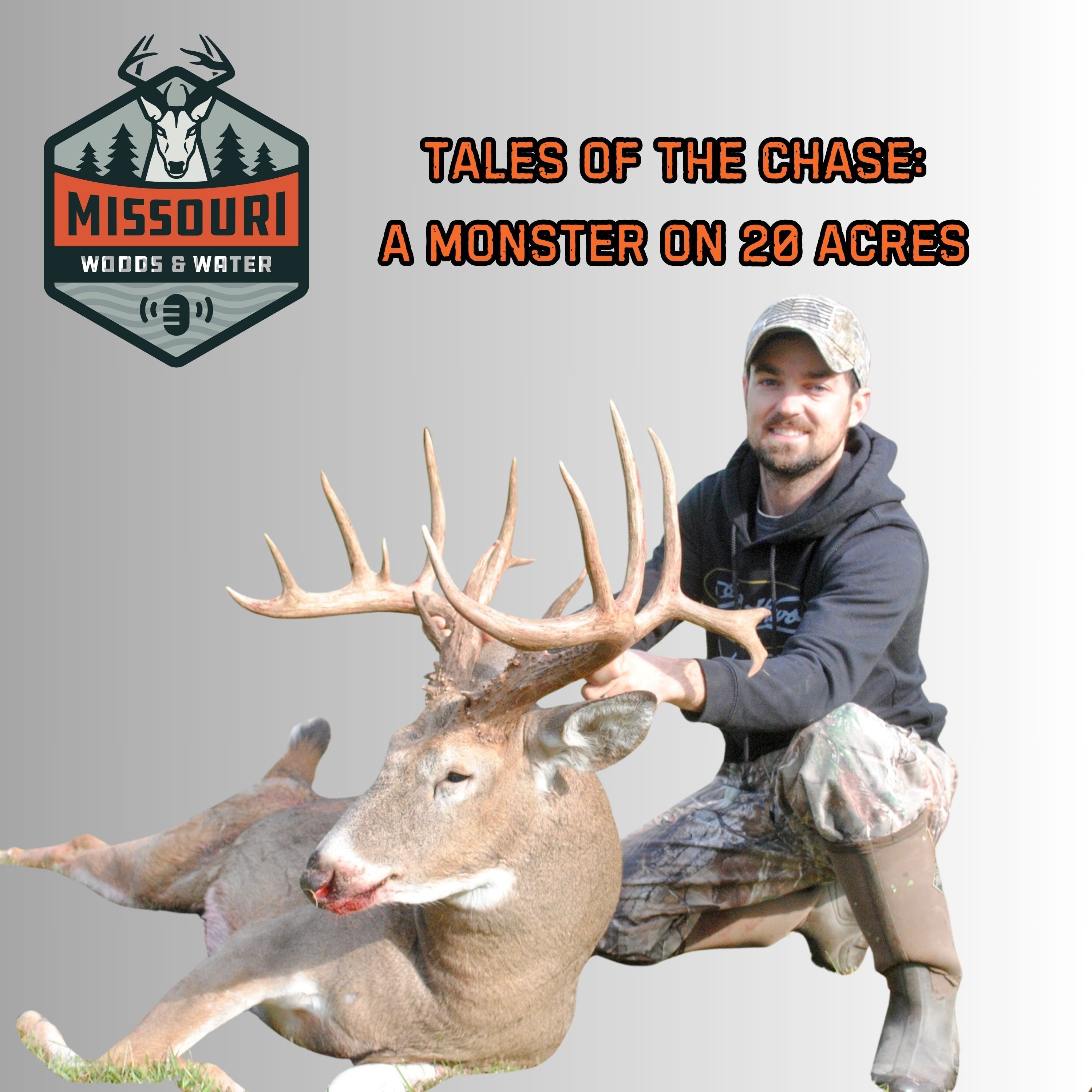 Missouri Woods & Water - Hunting and Fishing Podcast