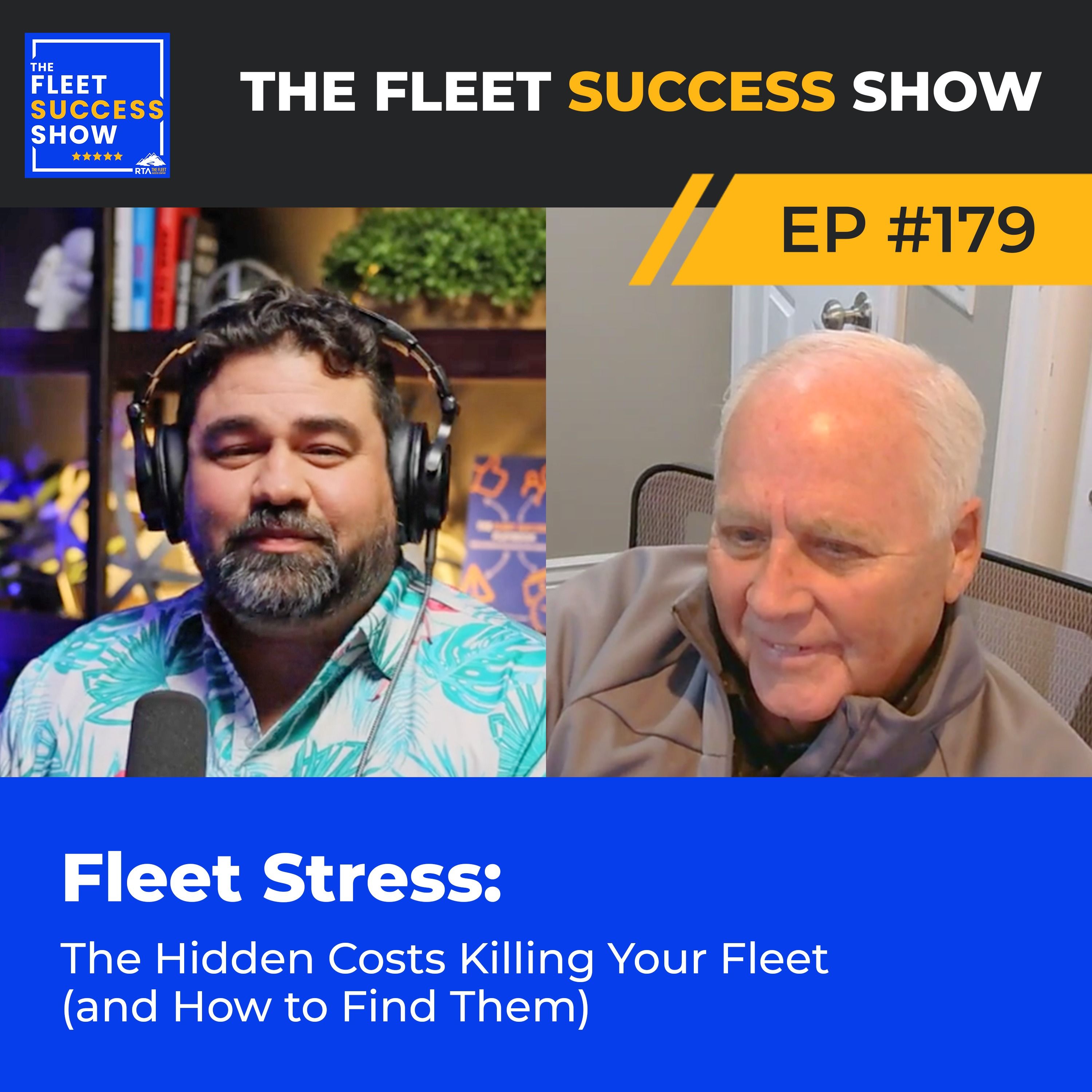 Episode 179: Fleet Stress: The Hidden Costs Killing Your Fleet (and How to Find Them) episode artwork