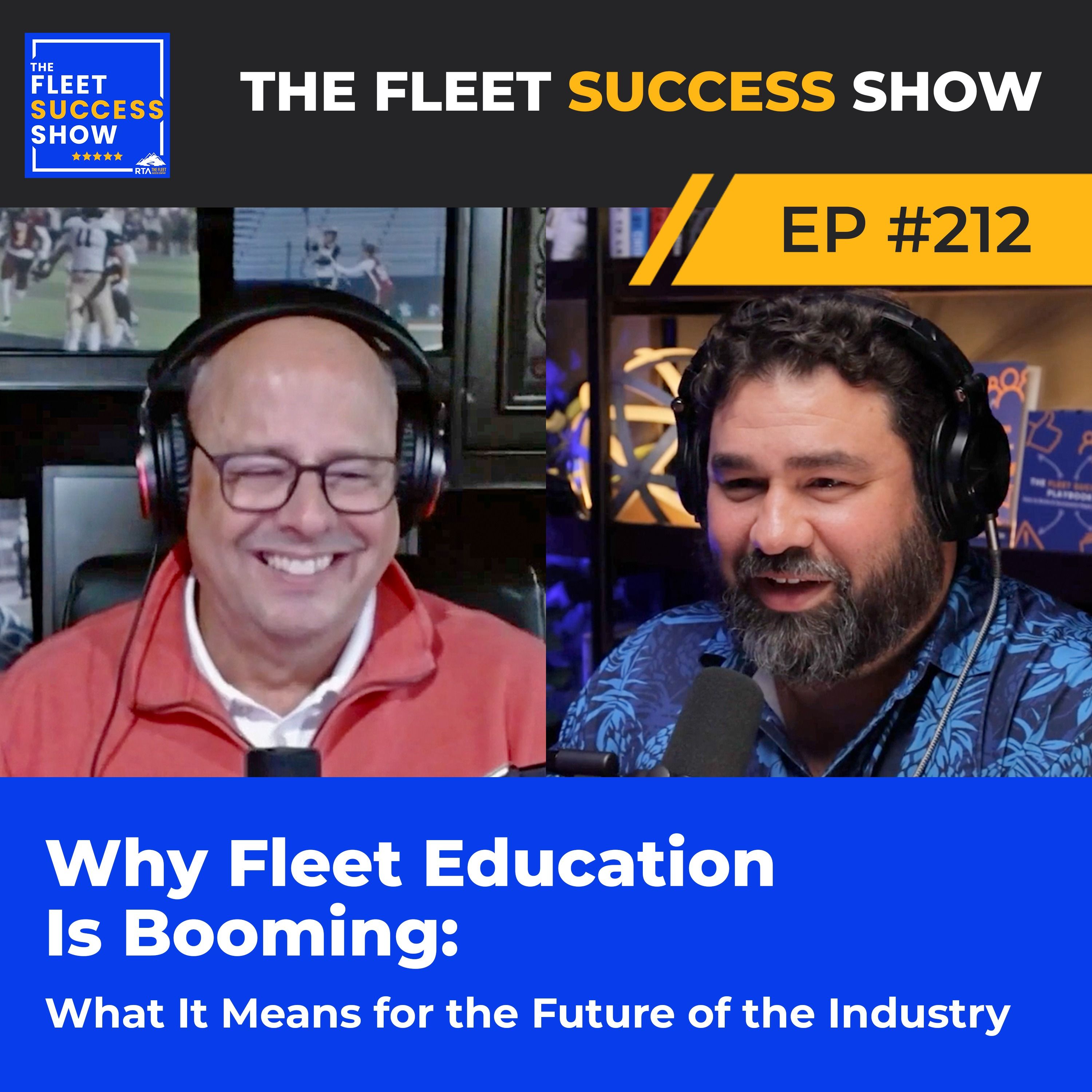 Episode 212: Why Fleet Education is Booming, and What It Means for the Future of the Industry episode artwork