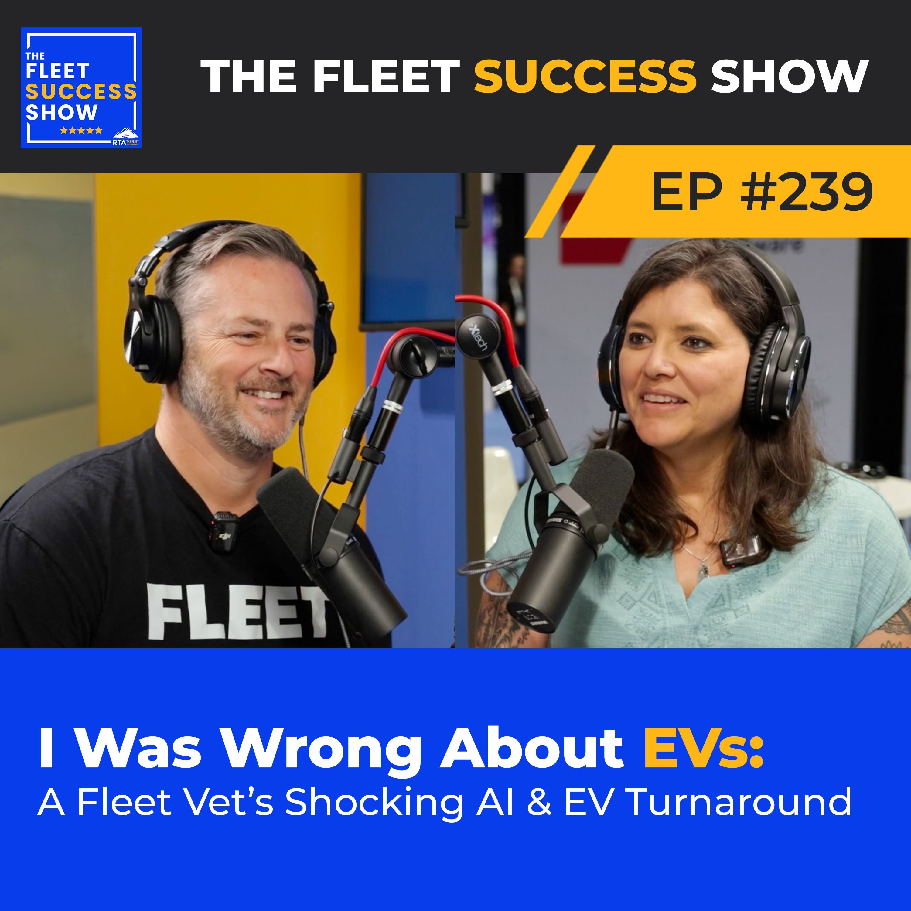 Episode 239: I Was Wrong About EVs: A Fleet Vet’s Shocking AI & EV Turnaround episode artwork