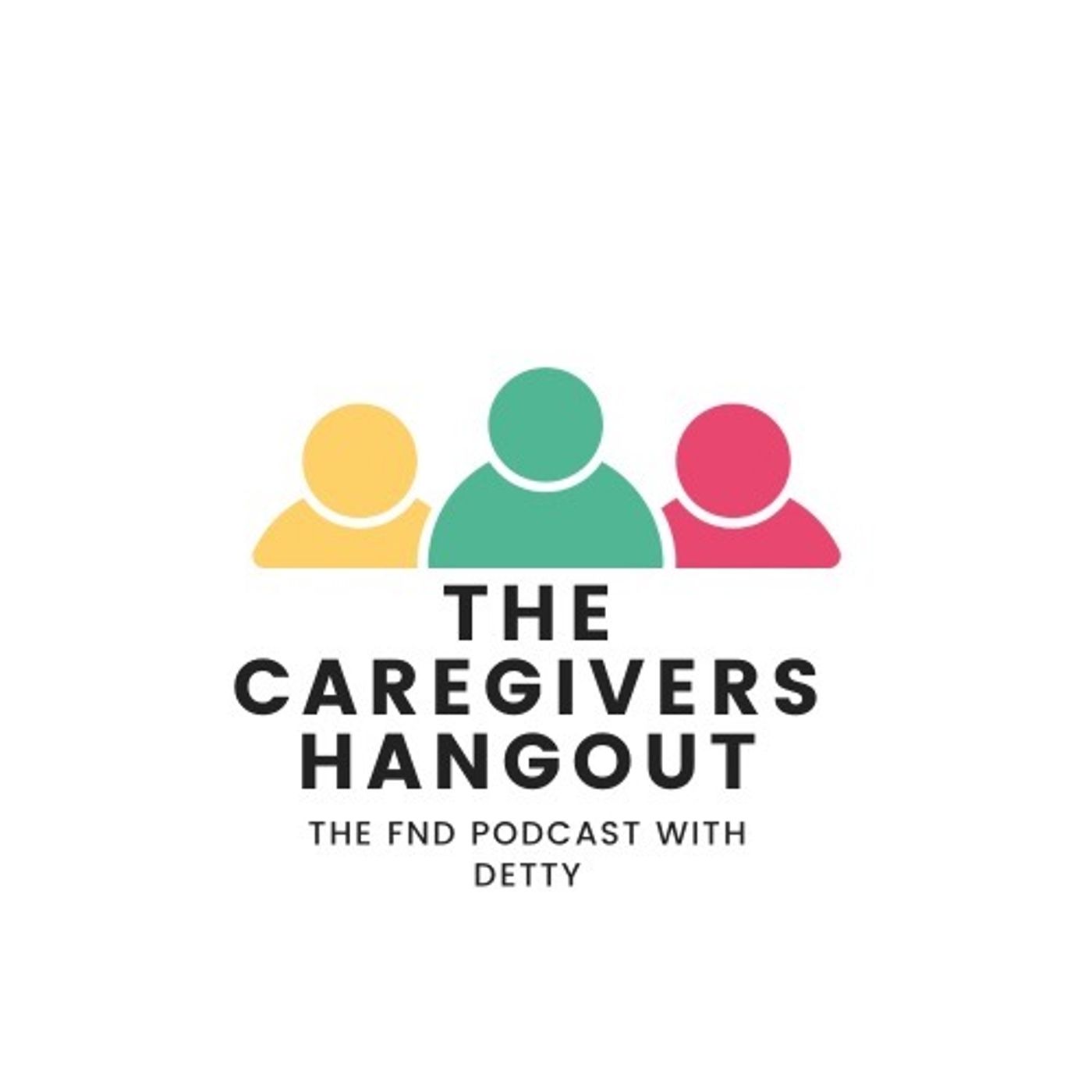 The Caregivers hangout | Advocating for the person you are caring for episode artwork