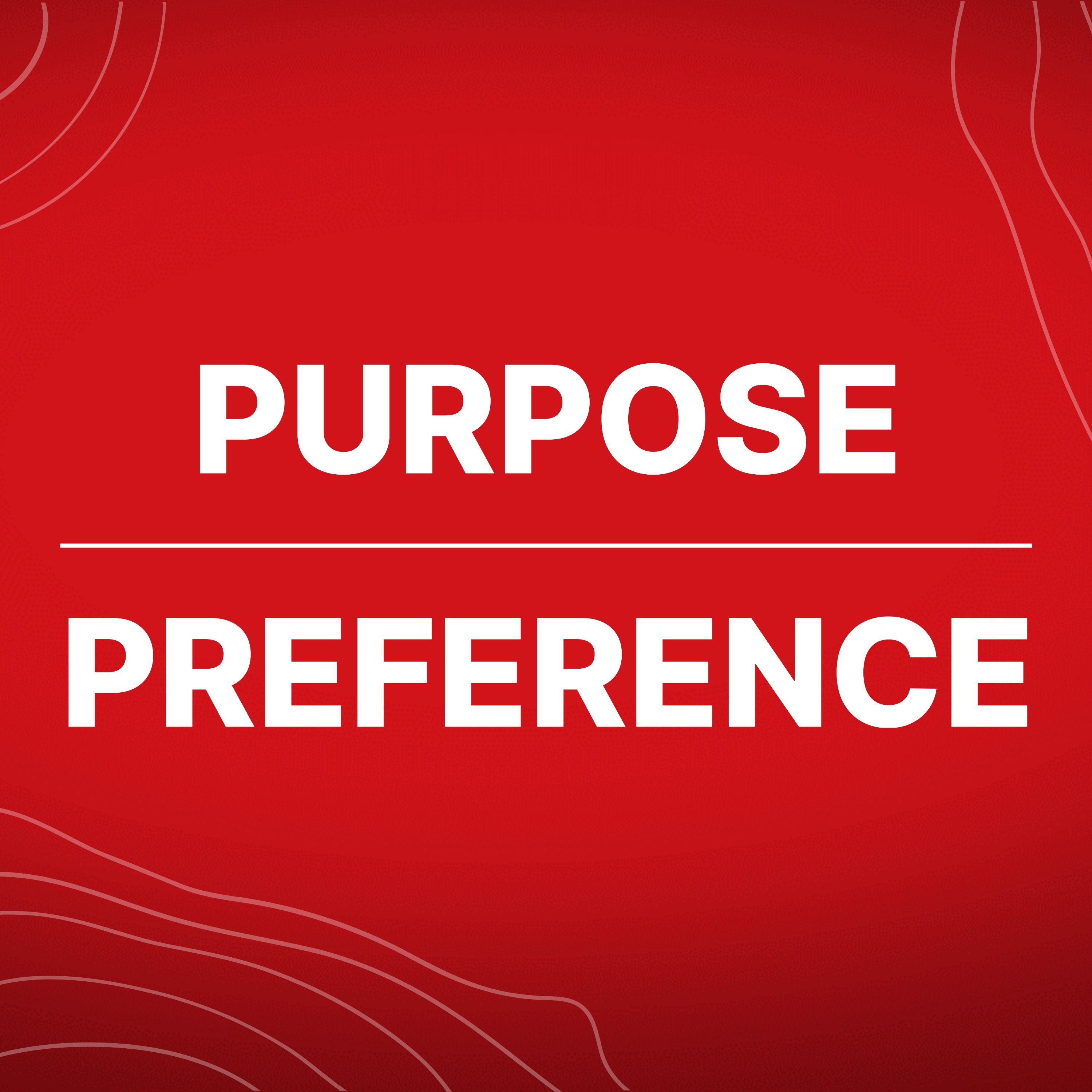 Purpose Over Preference-Part 1 episode artwork