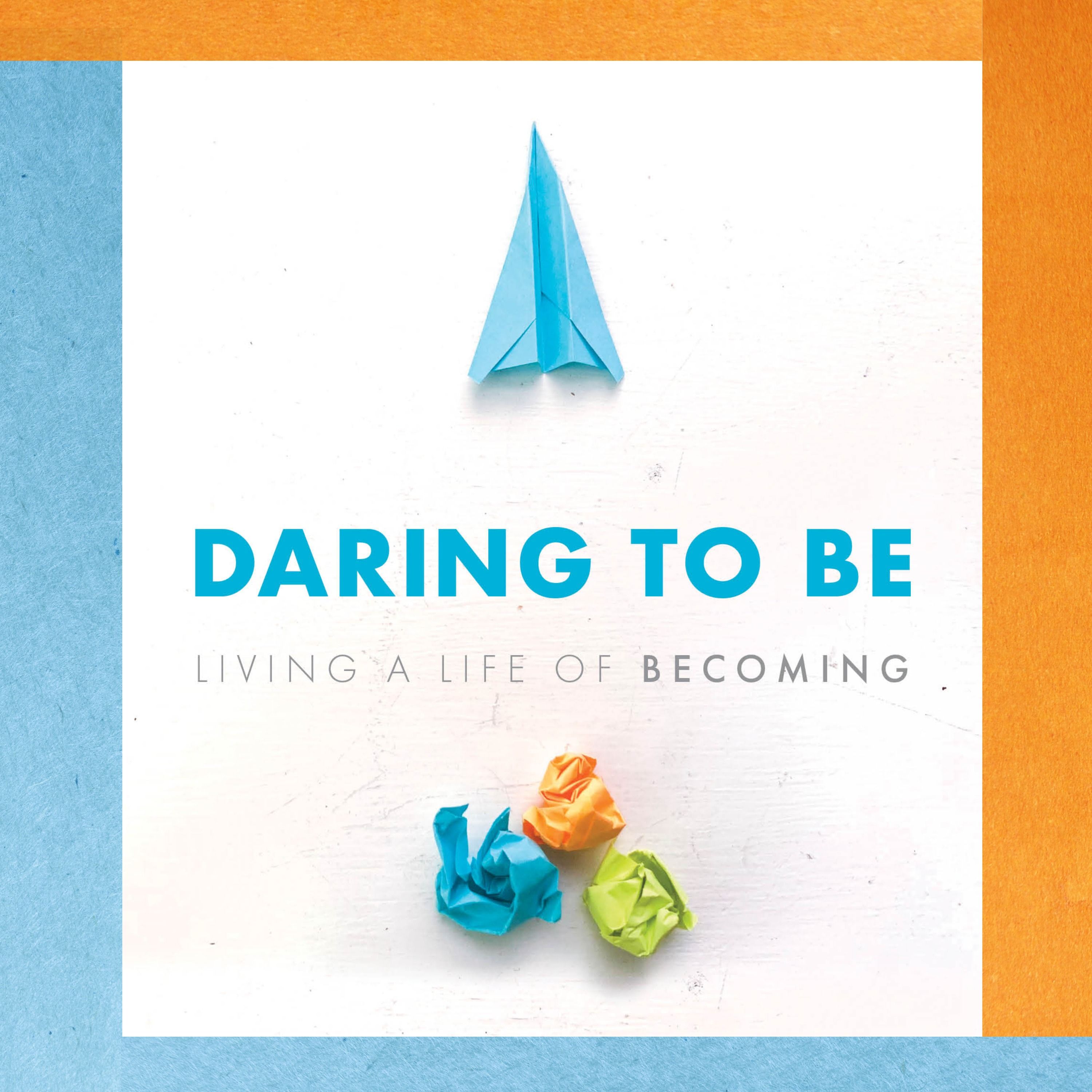Daring to Be - Part 1 episode artwork