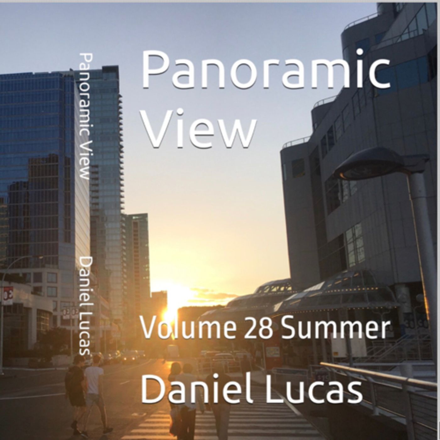 Panoramic View Volume 28 Summer by Daniel Lucas episode artwork
