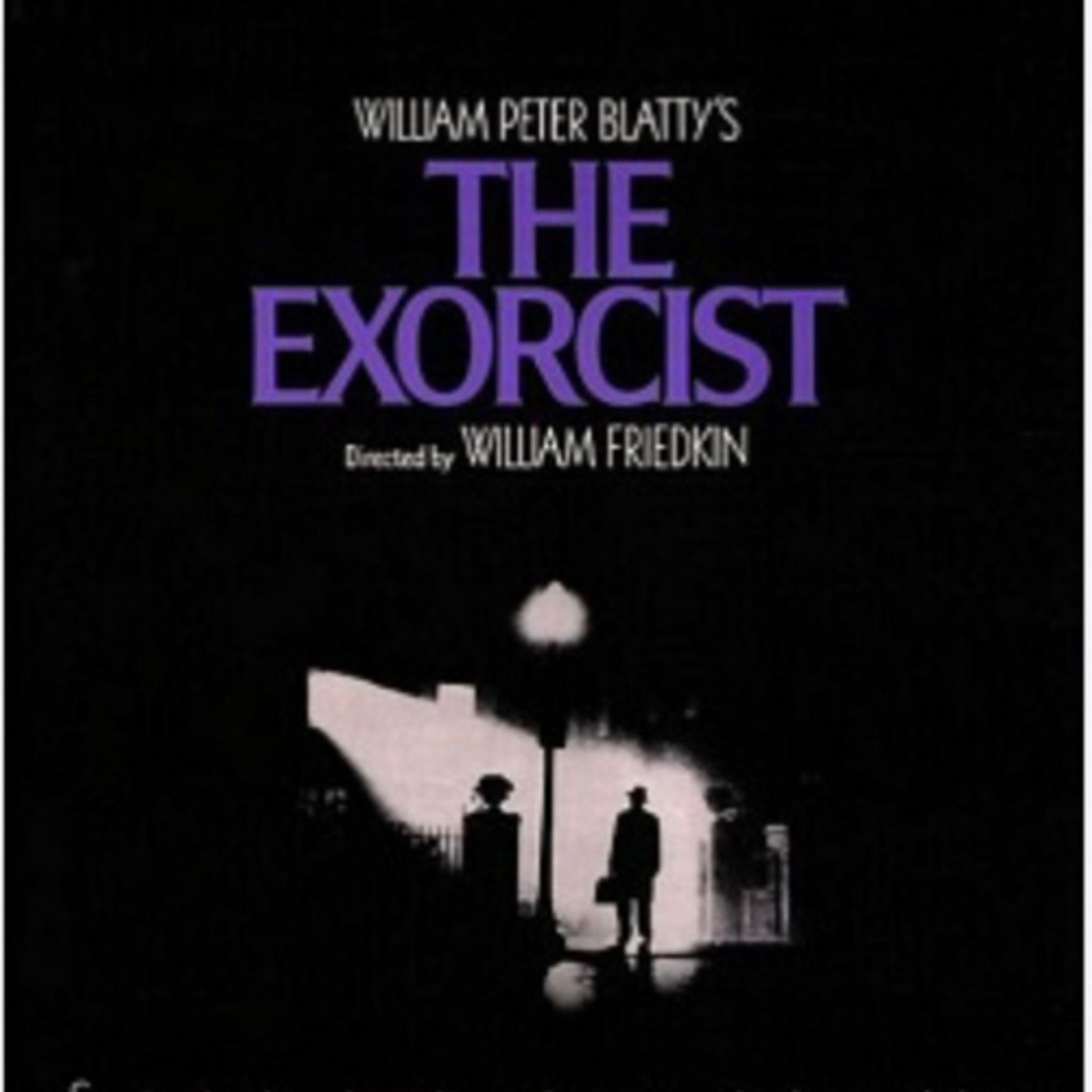 The Exorcist is a 1973 American supernatural horror film by William Friedkin episode artwork