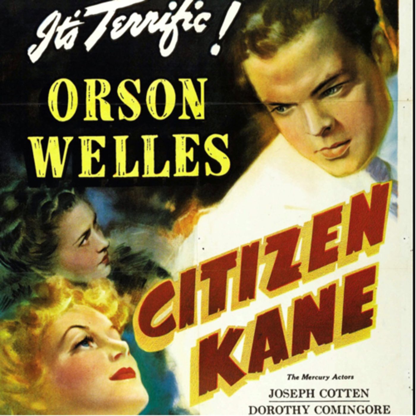 Citizen Kane is a 1941 American drama film produce and directed by Orson Welles. episode artwork