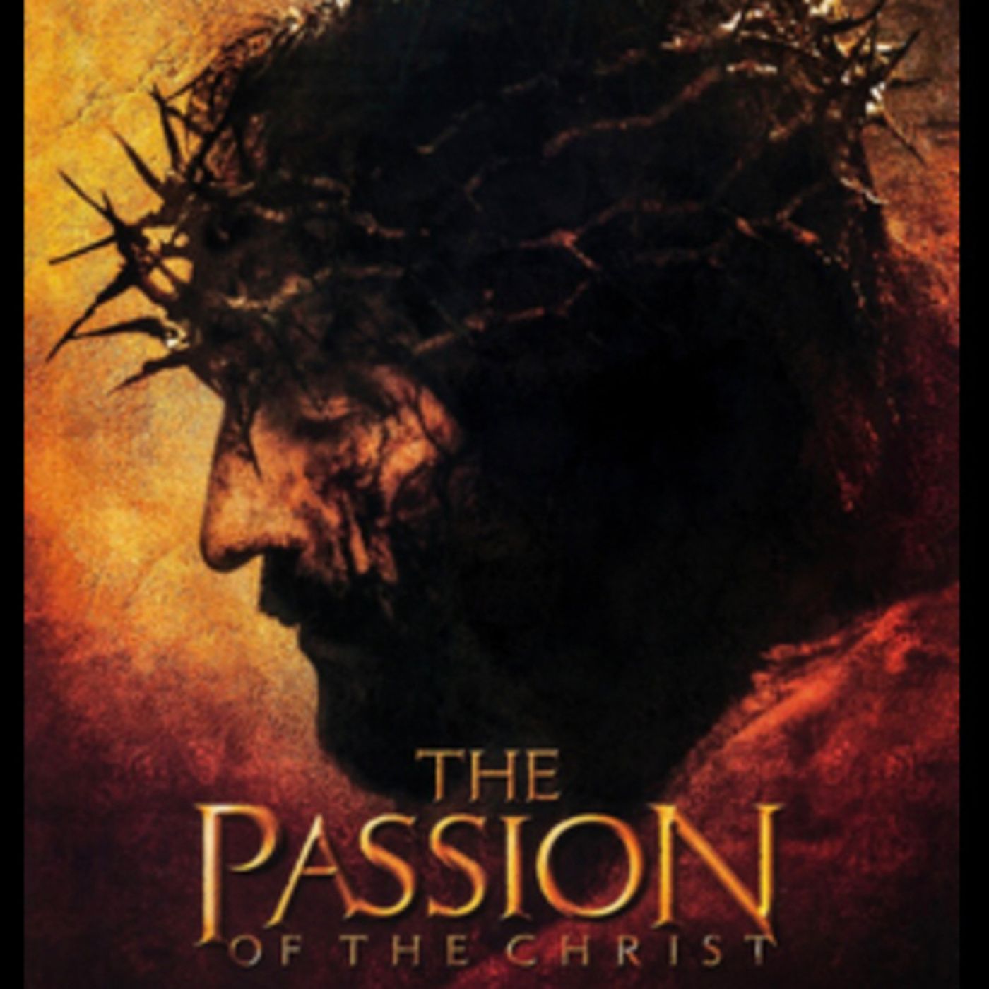 The Passion of the Christ by Mel Gibson episode artwork
