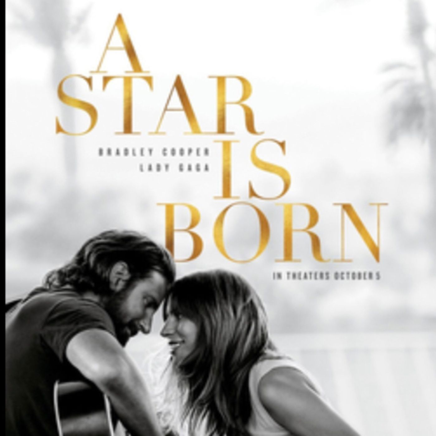 A Star Is Born by Bradley Cooper episode artwork