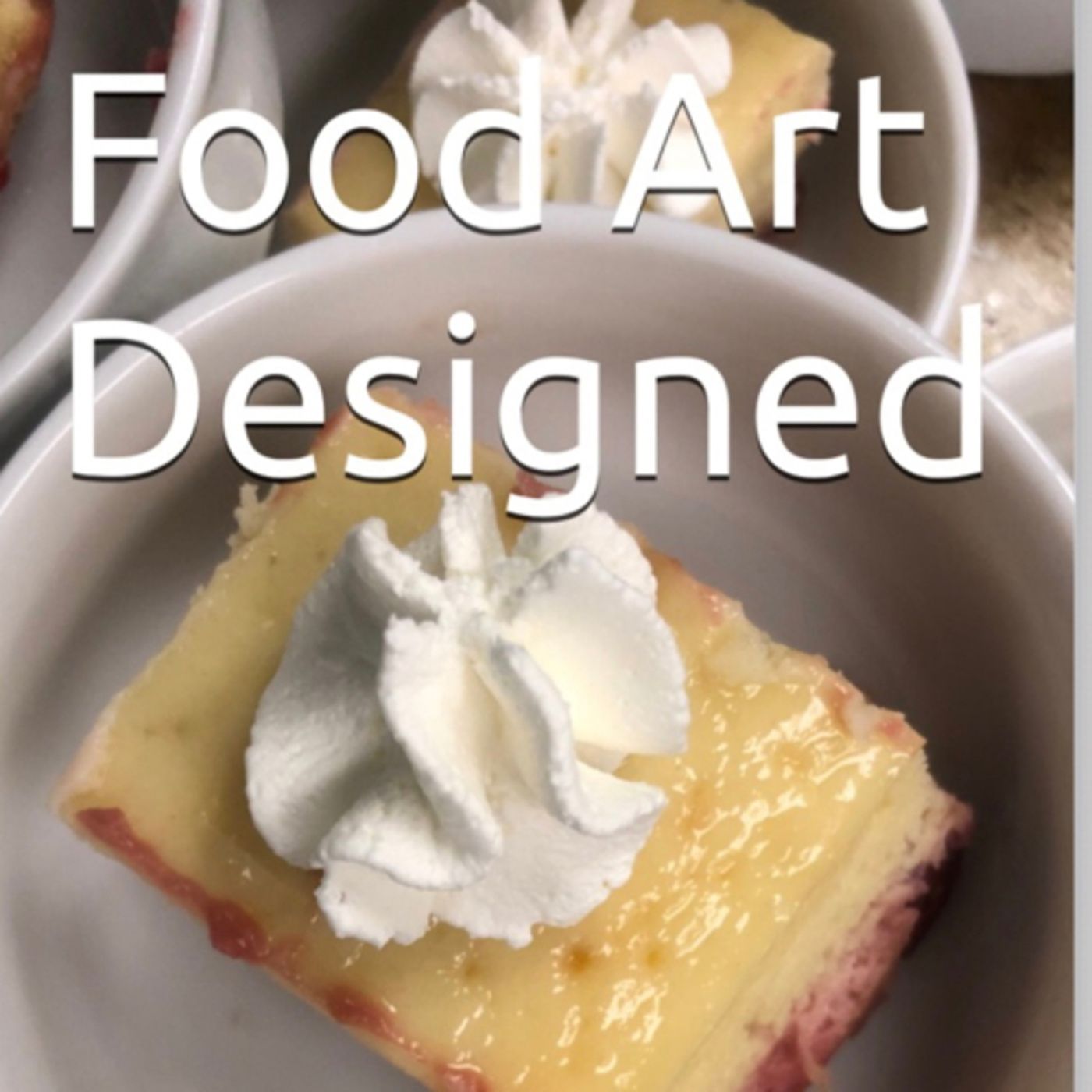 Food Art Designed Volume 12 Tastefully by Daniel Lucas episode artwork