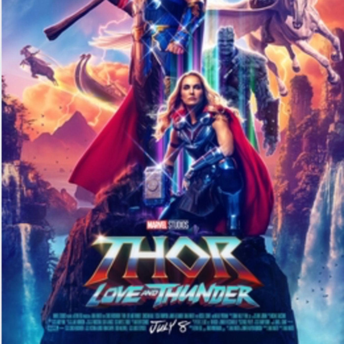Thor: Love and Thunder is a 2022 American superhero film based on Marvel Comics episode artwork
