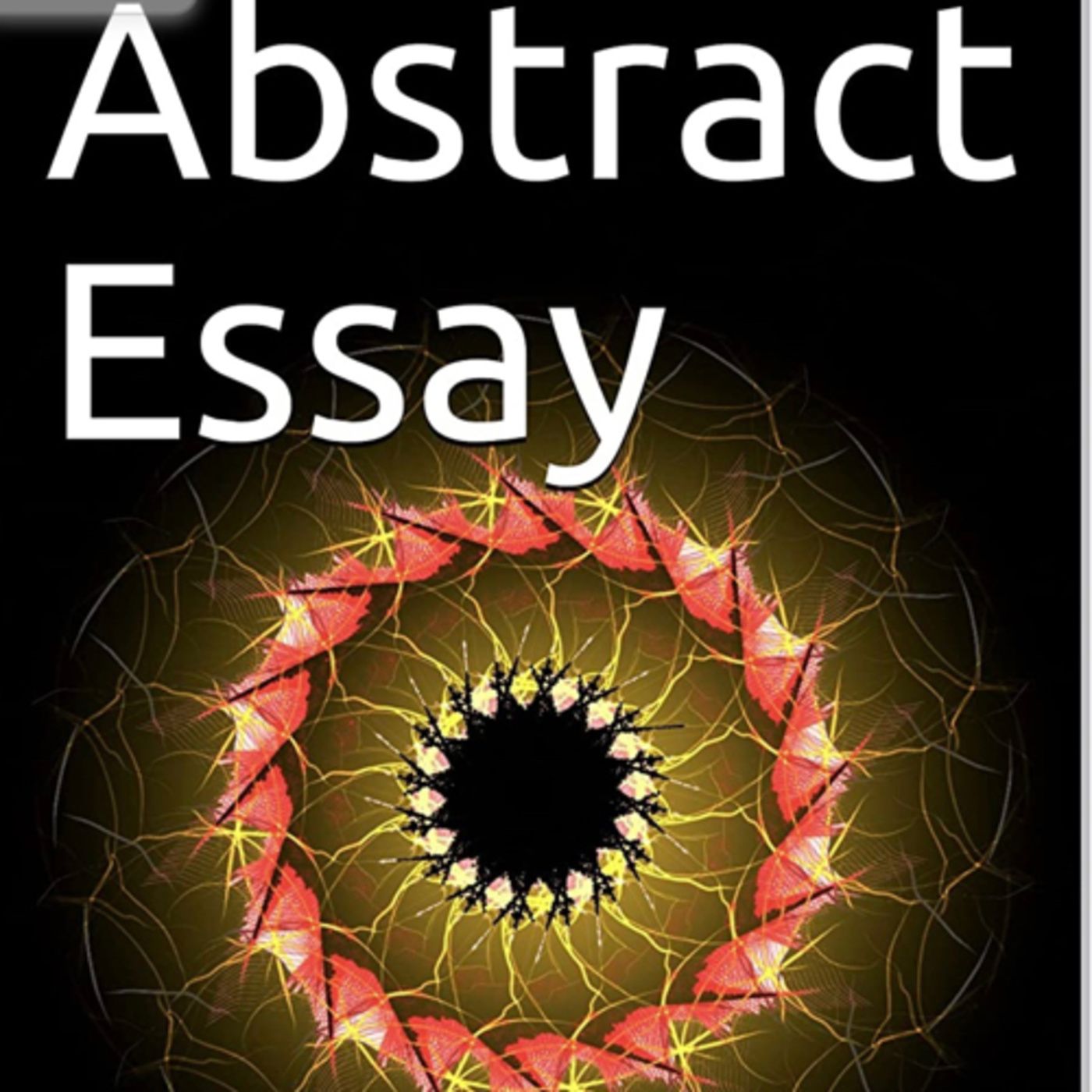Abstract Essay Volume 288 Dark Energy Gathering by Daniel Lucas episode artwork