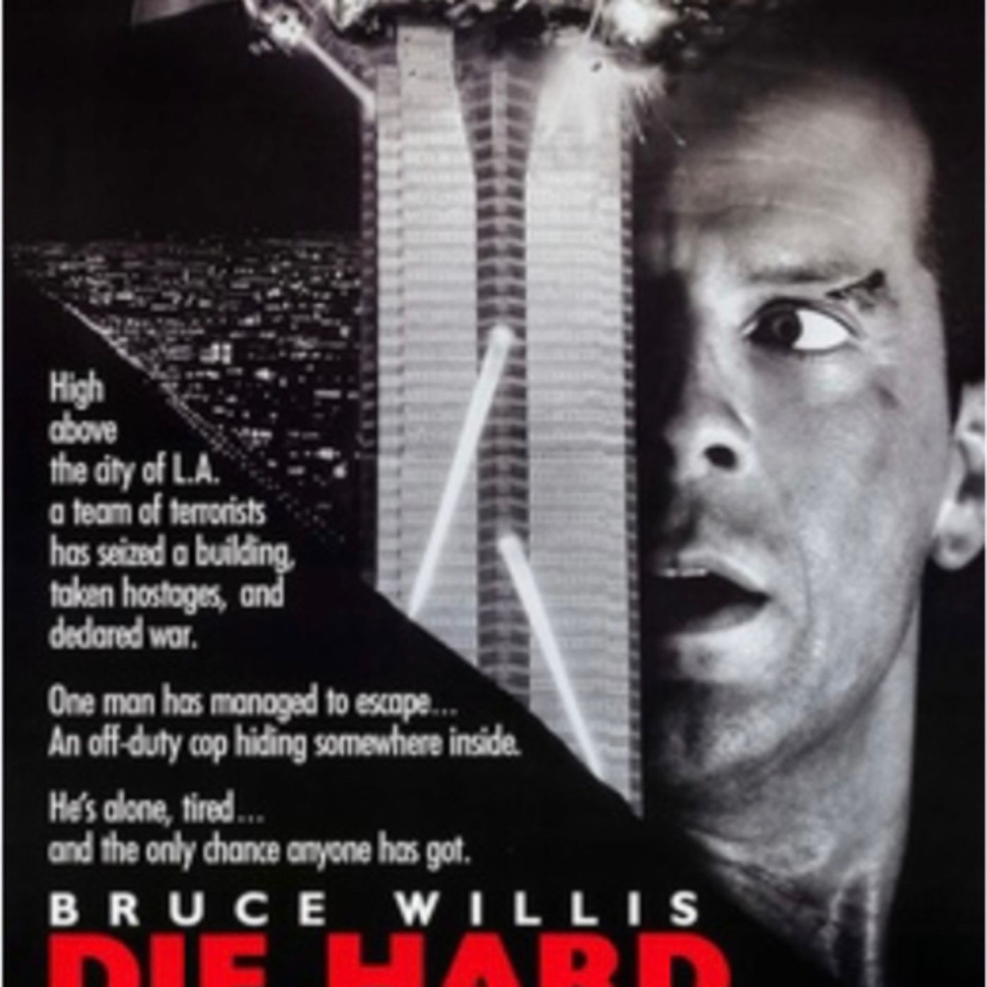 Die Hard is a 1988 American action film directed by John McTiernan episode artwork