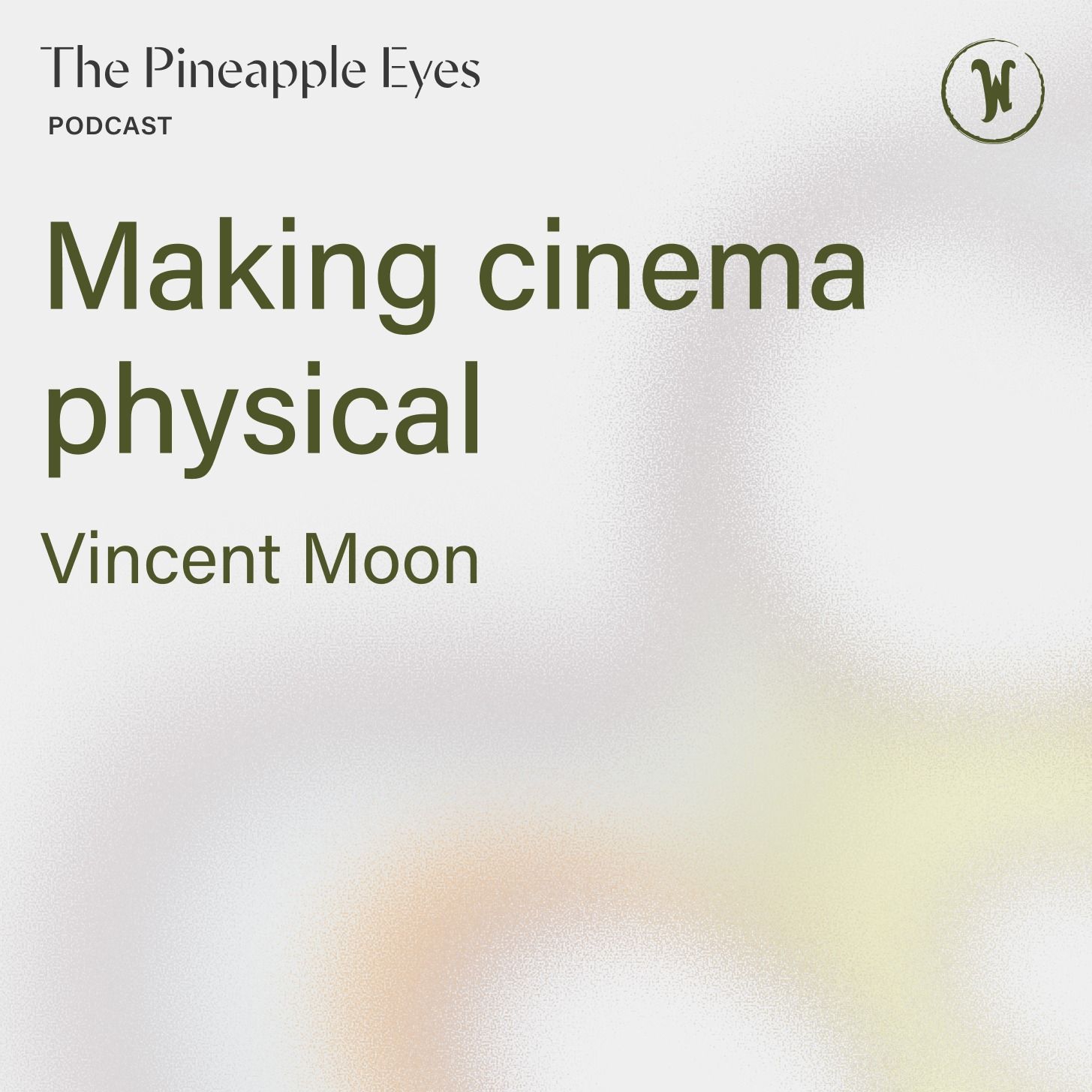 The Pineapple Eyes Podcast