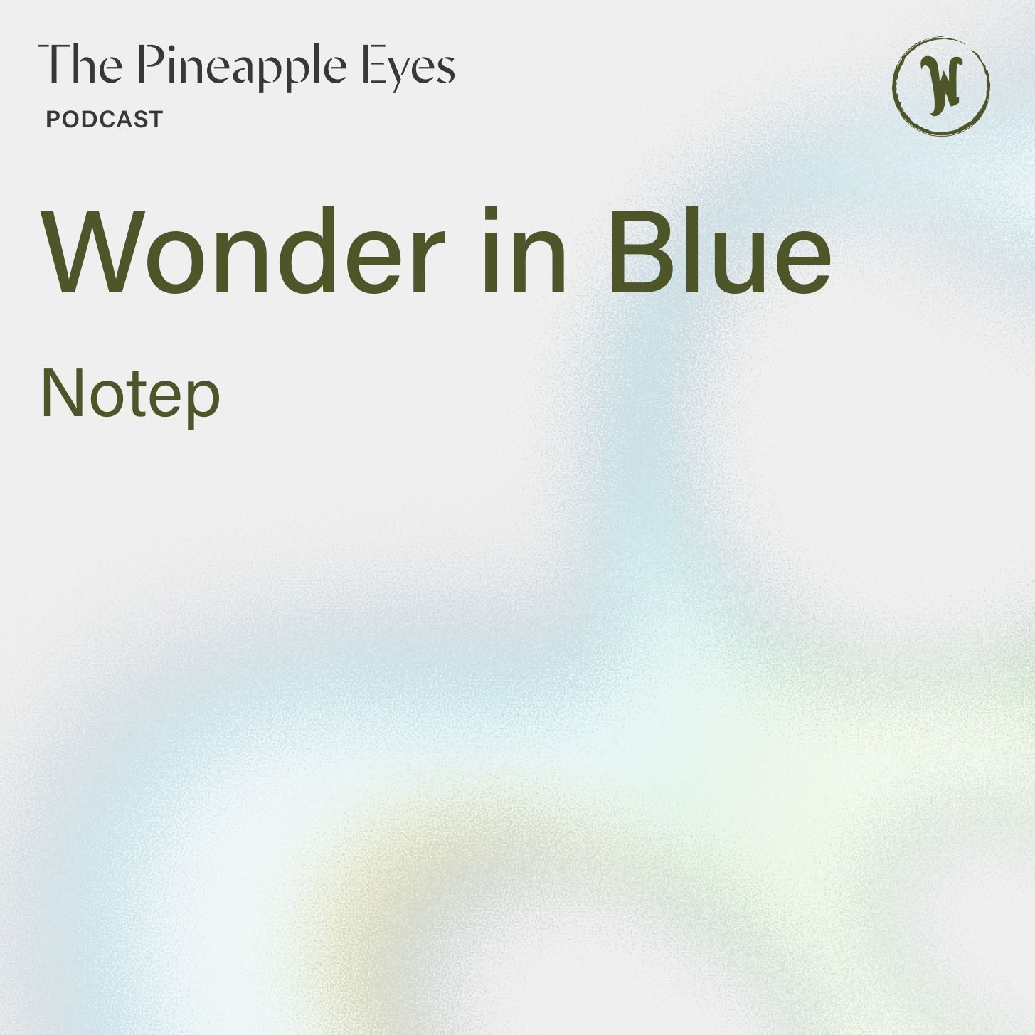 The Pineapple Eyes Podcast