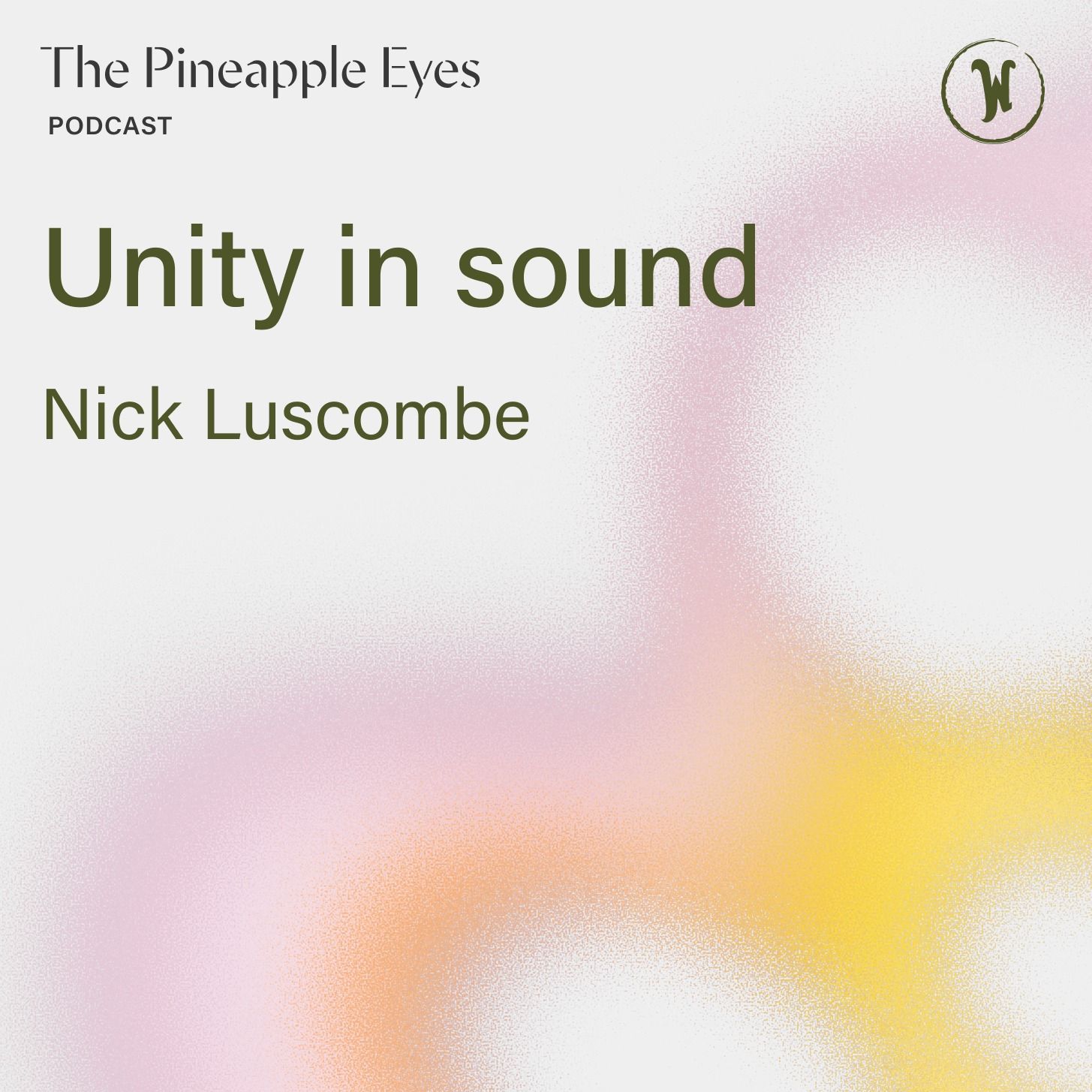 The Pineapple Eyes Podcast