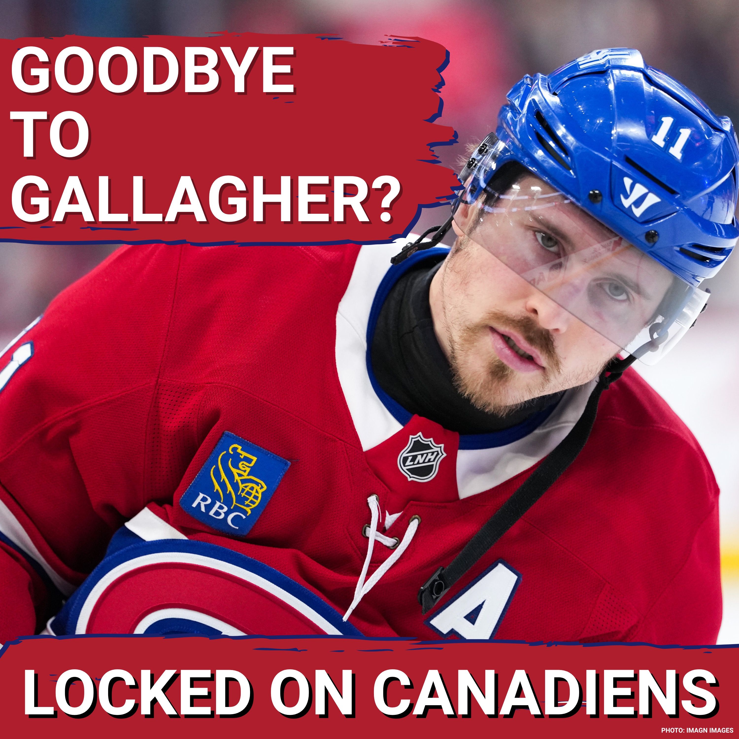 STUNNER: Montreal Canadiens rebuild ACCELERATES as Brendan Gallagher signals EXIT | presser review episode artwork