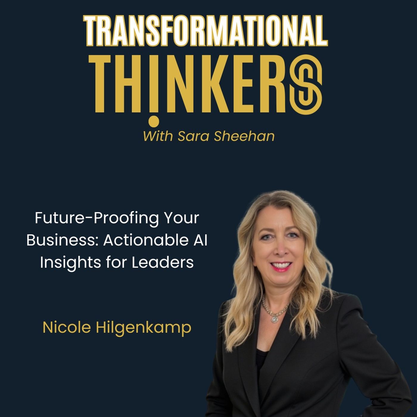 Transformational Thinkers with Sara Sheehan