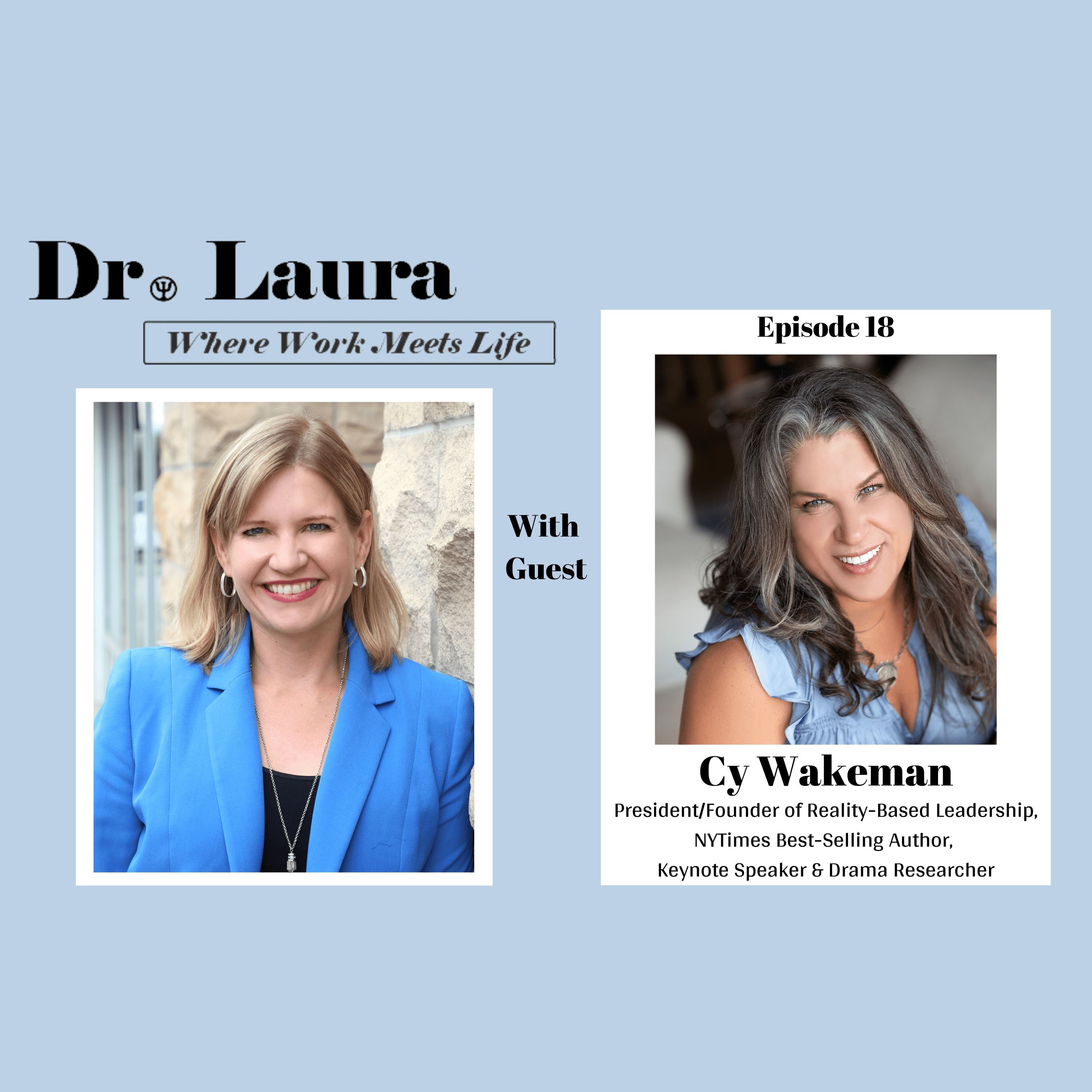 [Part II] No Ego for Better Work and Lives, with Cy Wakeman