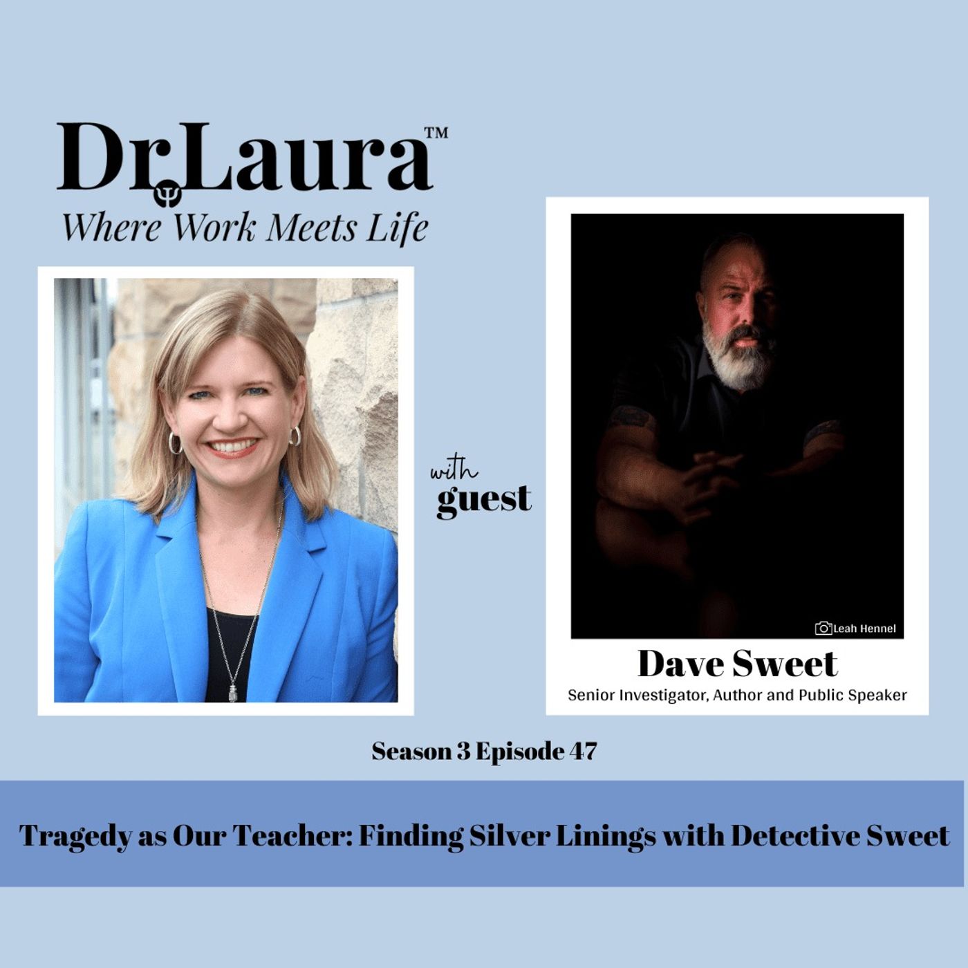 Tragedy as Our Teacher: Finding Silver Linings with Detective Sweet