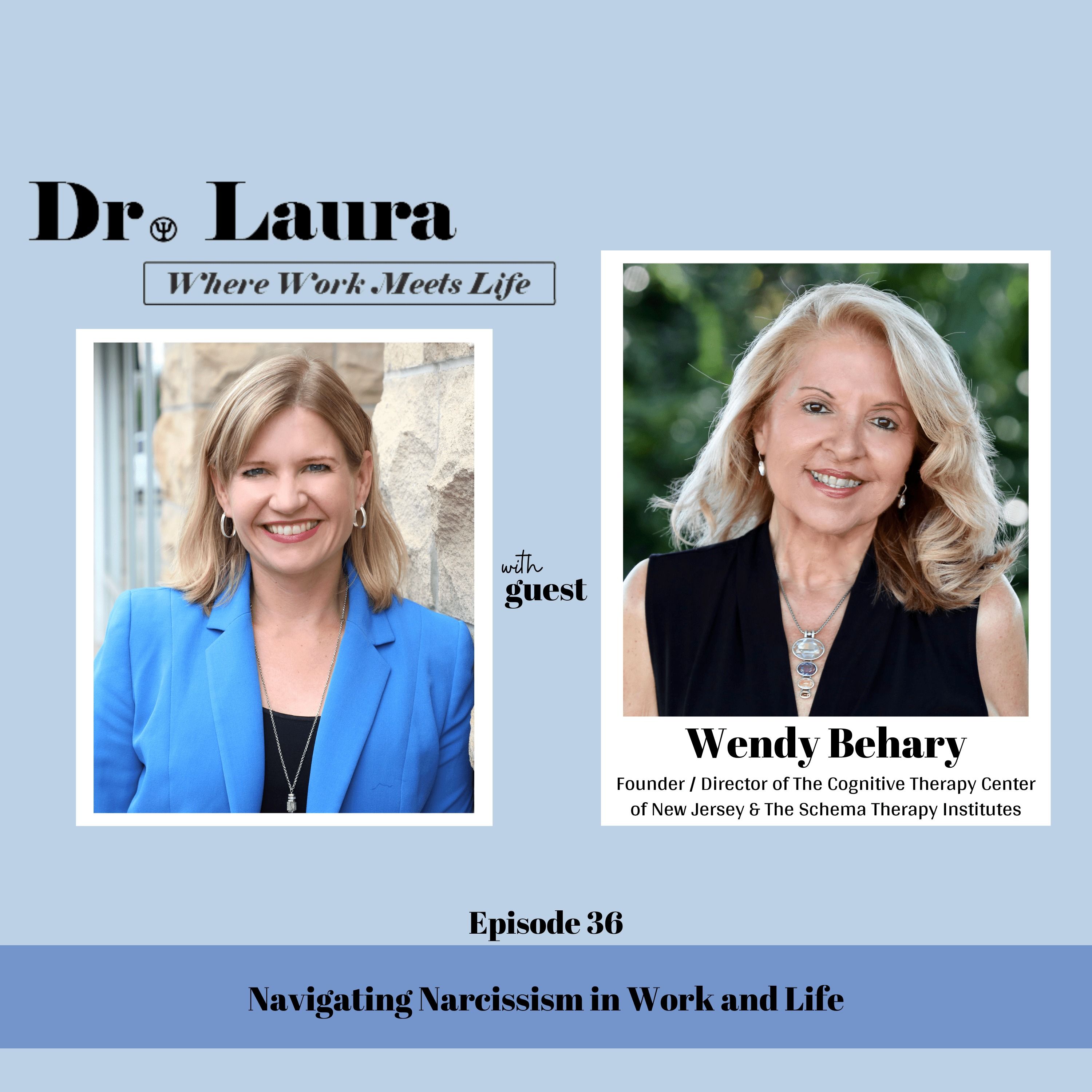 Where Work Meets Life™ with Dr. Laura