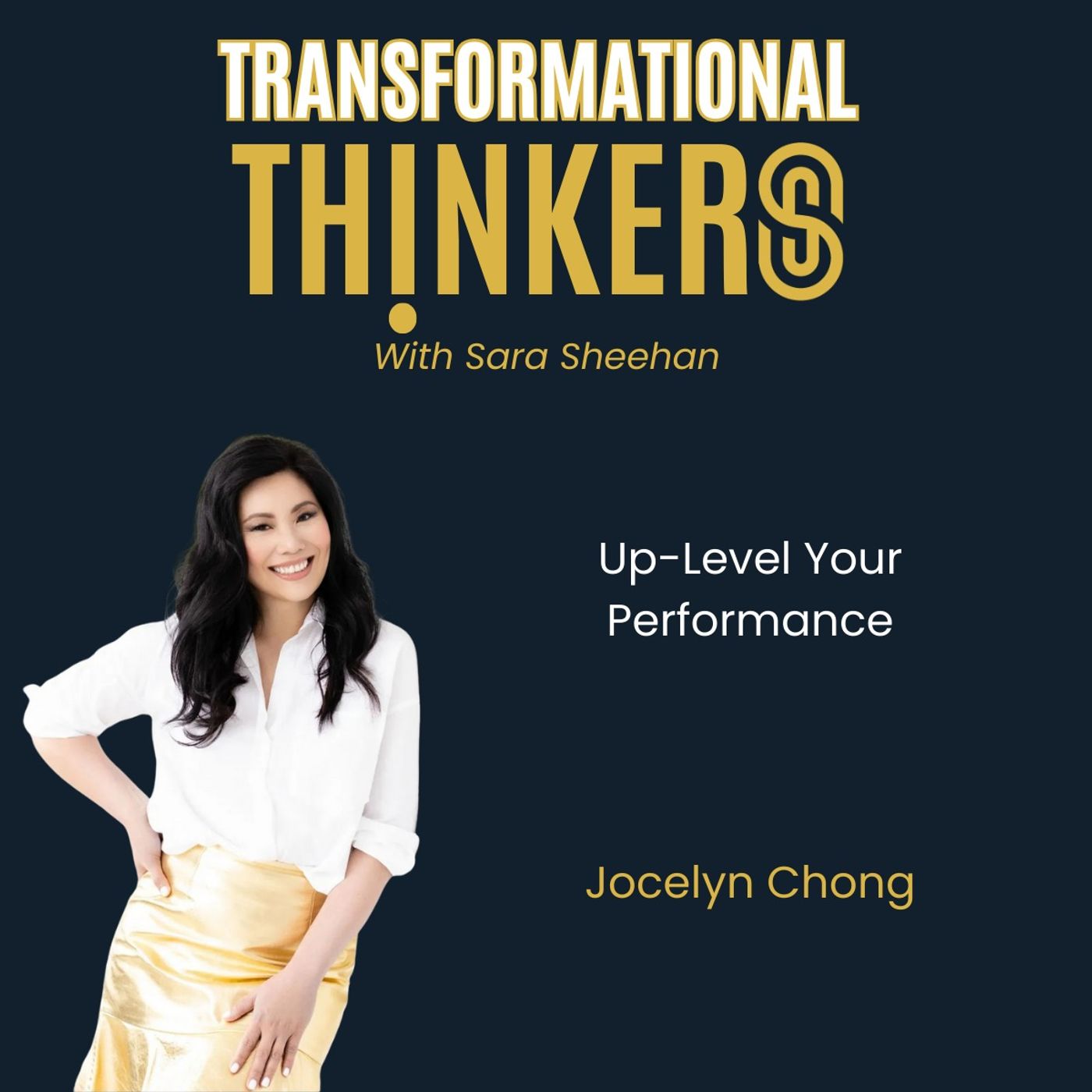 Transformational Thinkers with Sara Sheehan