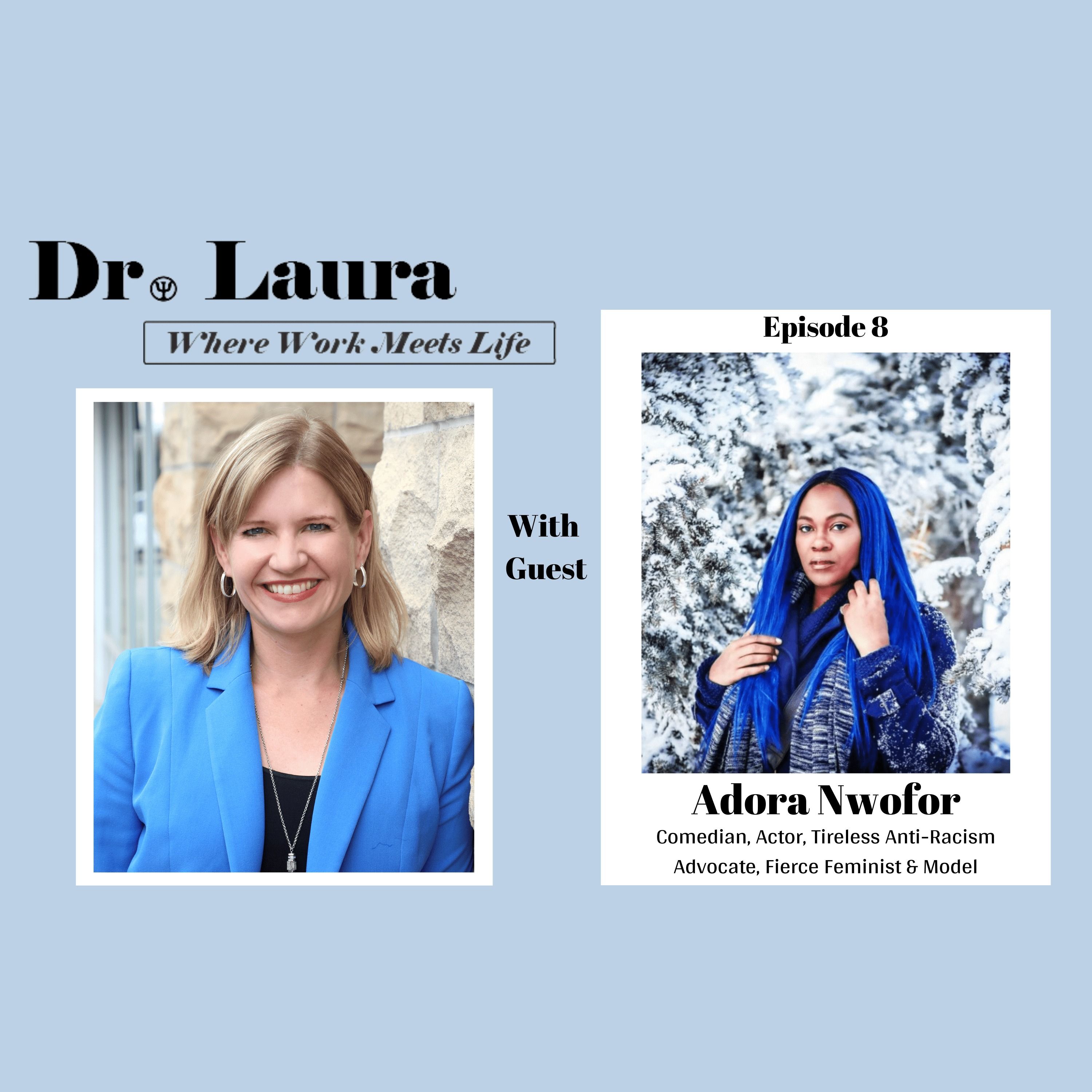 Fierce, Funny, and Focused Making a Difference, with Adora Nwofor
