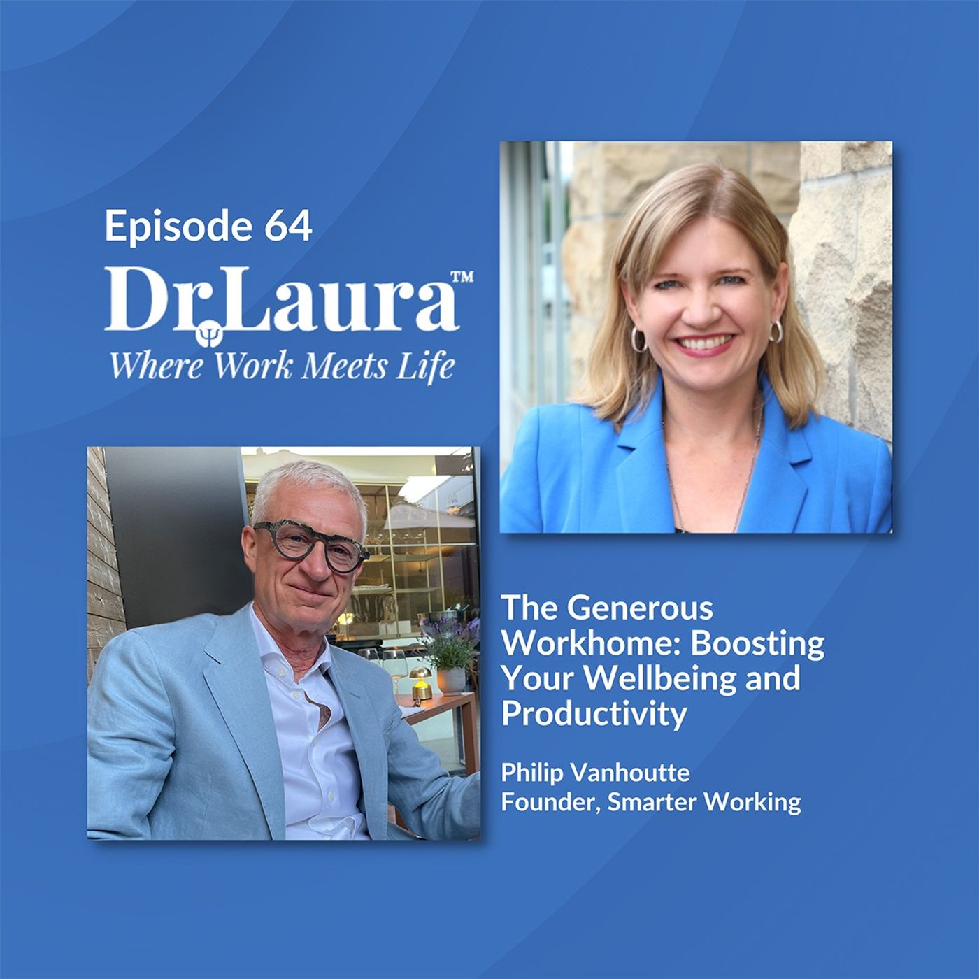 The Generous Workhome: Boosting Your Wellbeing and Productivity
