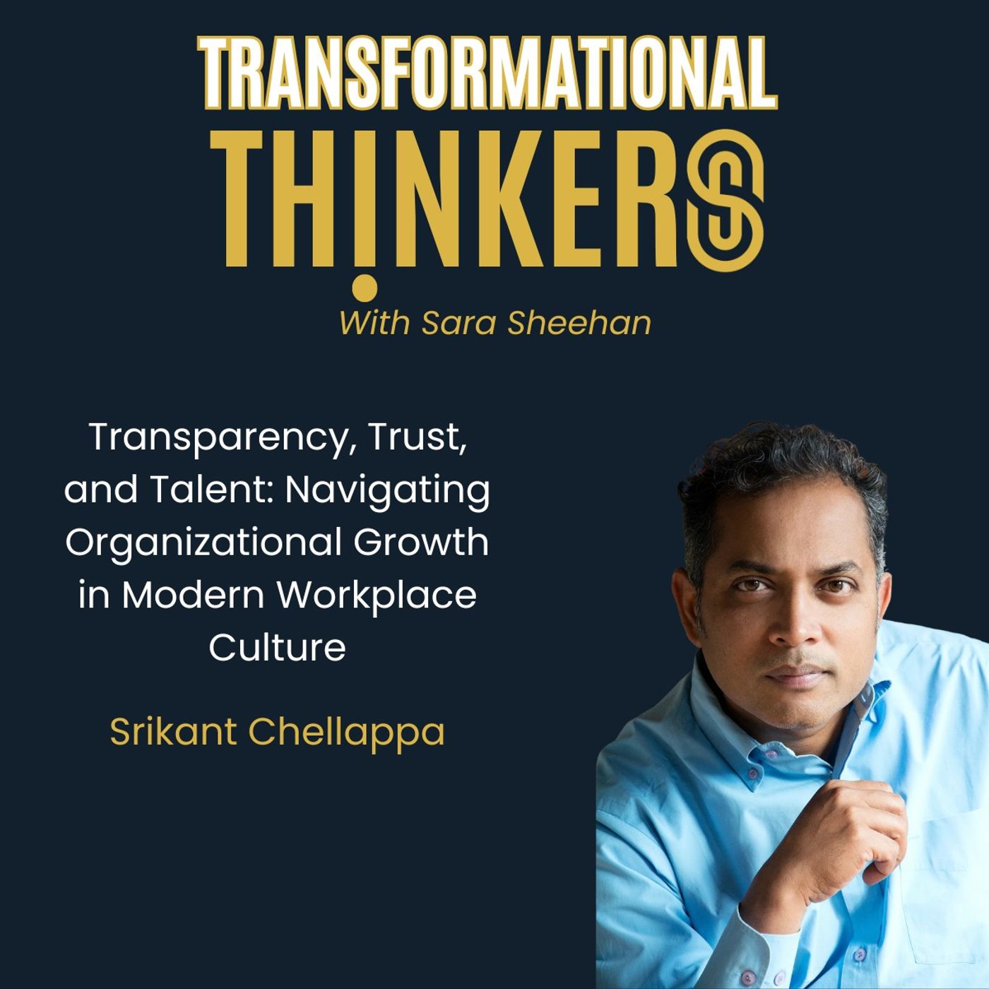Transformational Thinkers with Sara Sheehan
