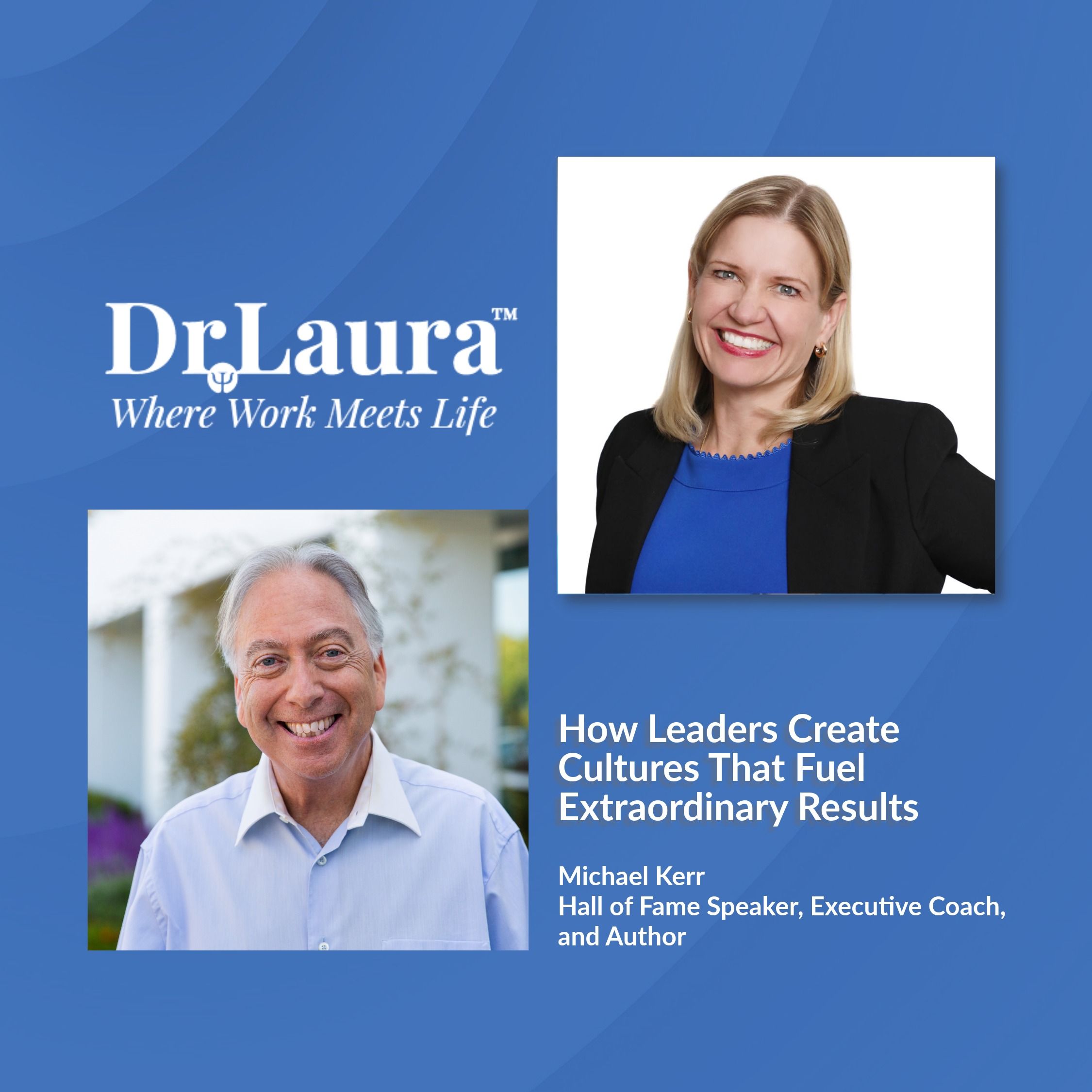 How Leaders Create Cultures That Fuel Extraordinary Results
